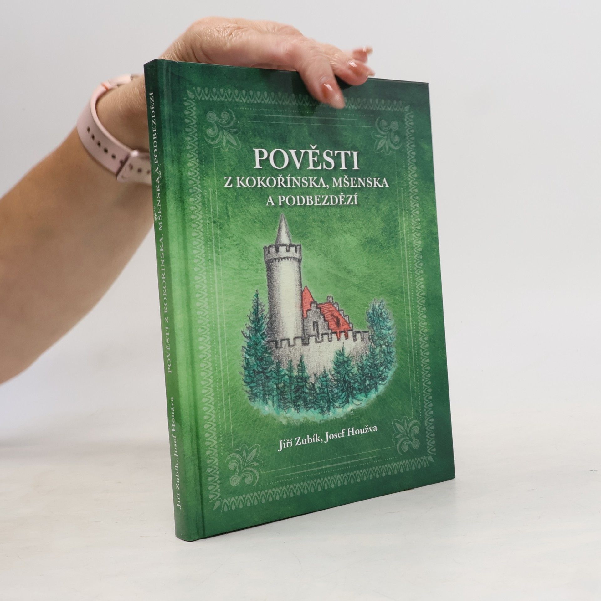 Josef Houžva Pověsti z Kokořínska, Mšenska a Podbezdězí