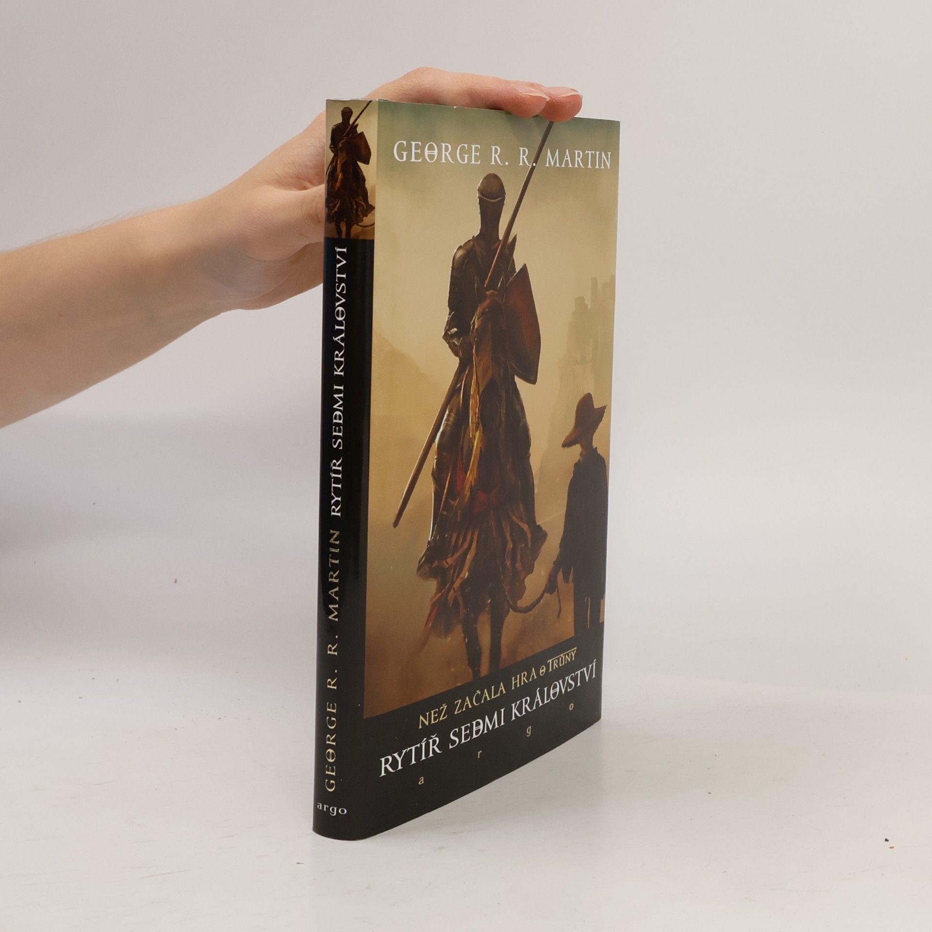 George R. R. Martin Rytíř Sedmi království
