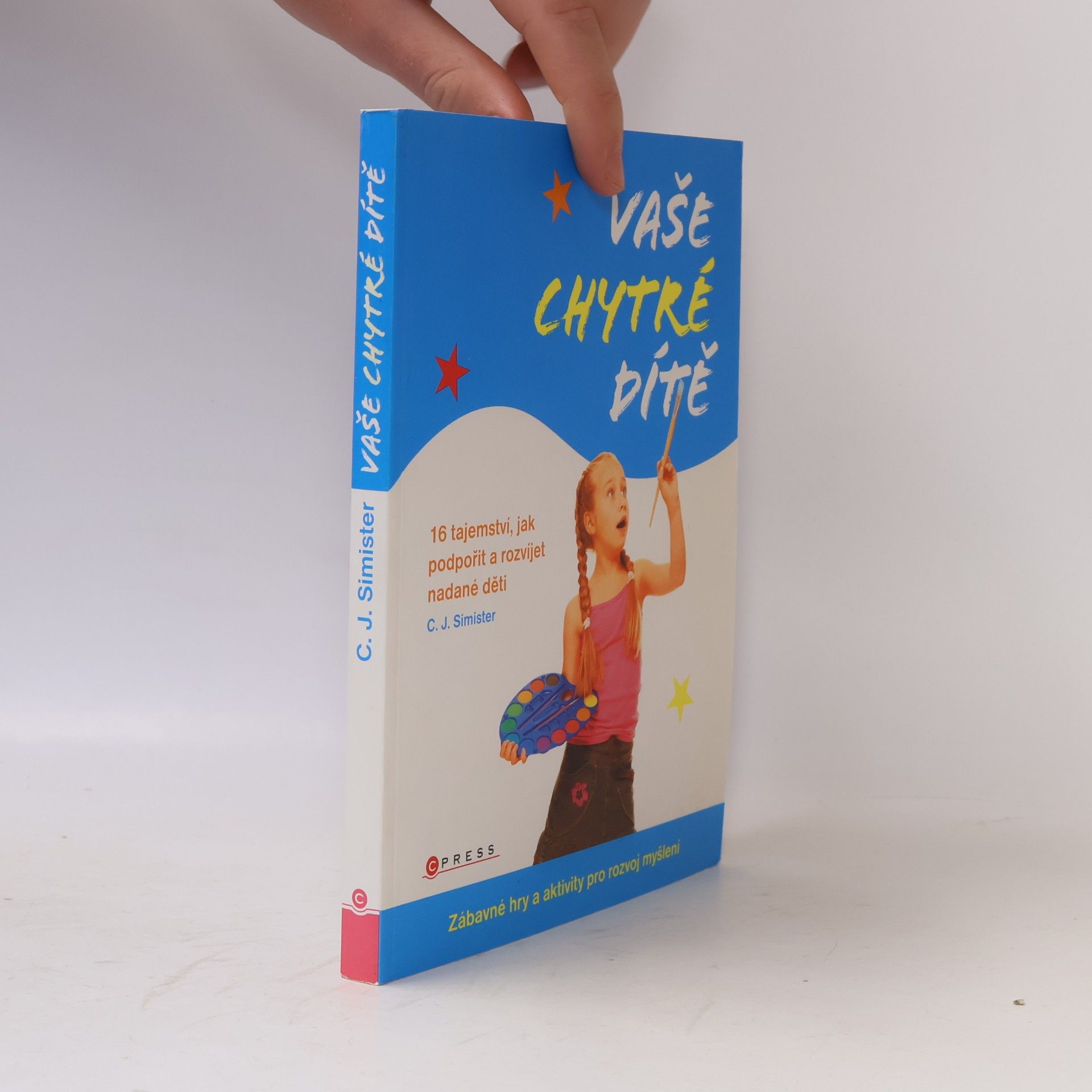 C. J. Simister Vaše chytré dítě