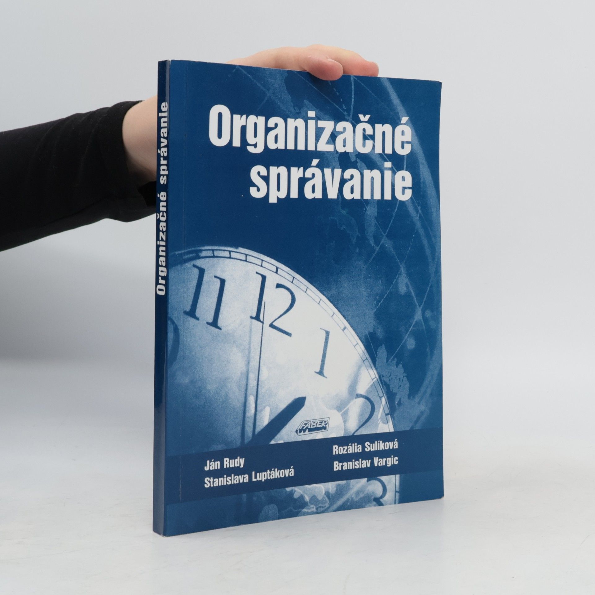 Various authors Organizačné správanie
