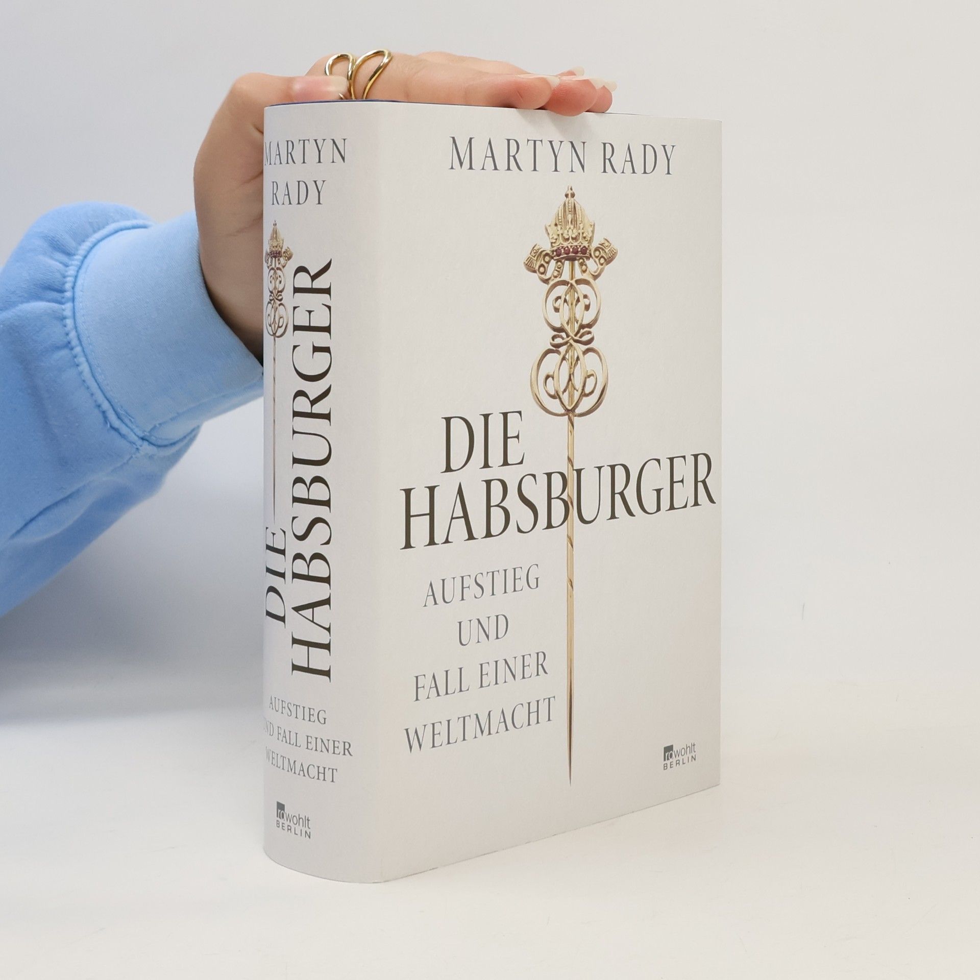 Martyn Rady Die Habsburger