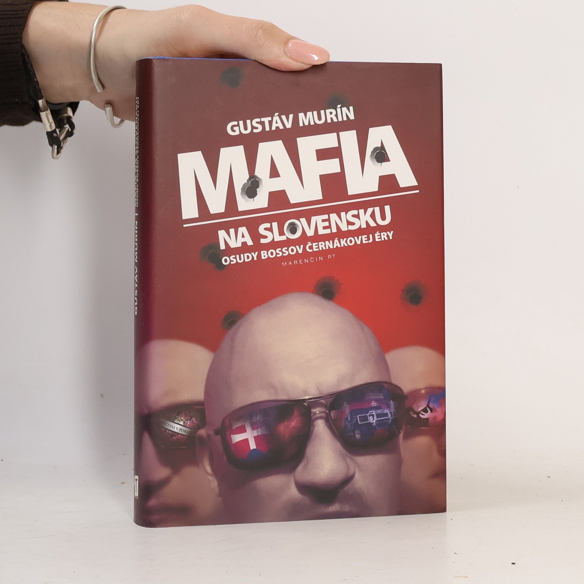 Gustáv Murín Mafia na Slovensku. Osudy bossov Černákovej éry