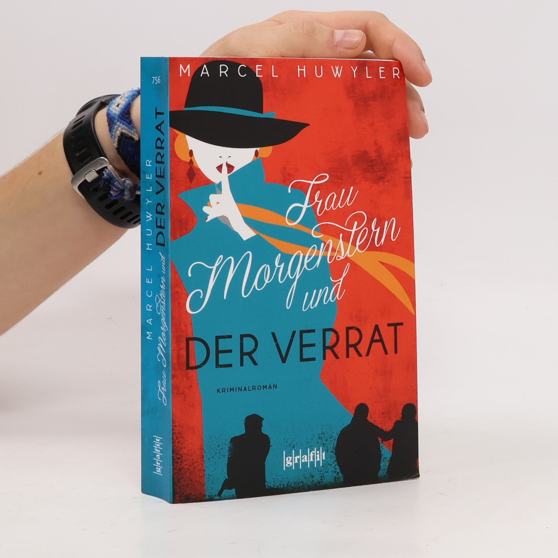 Marcel Huwyler Frau Morgenstern und der Verrat. Kriminalroman