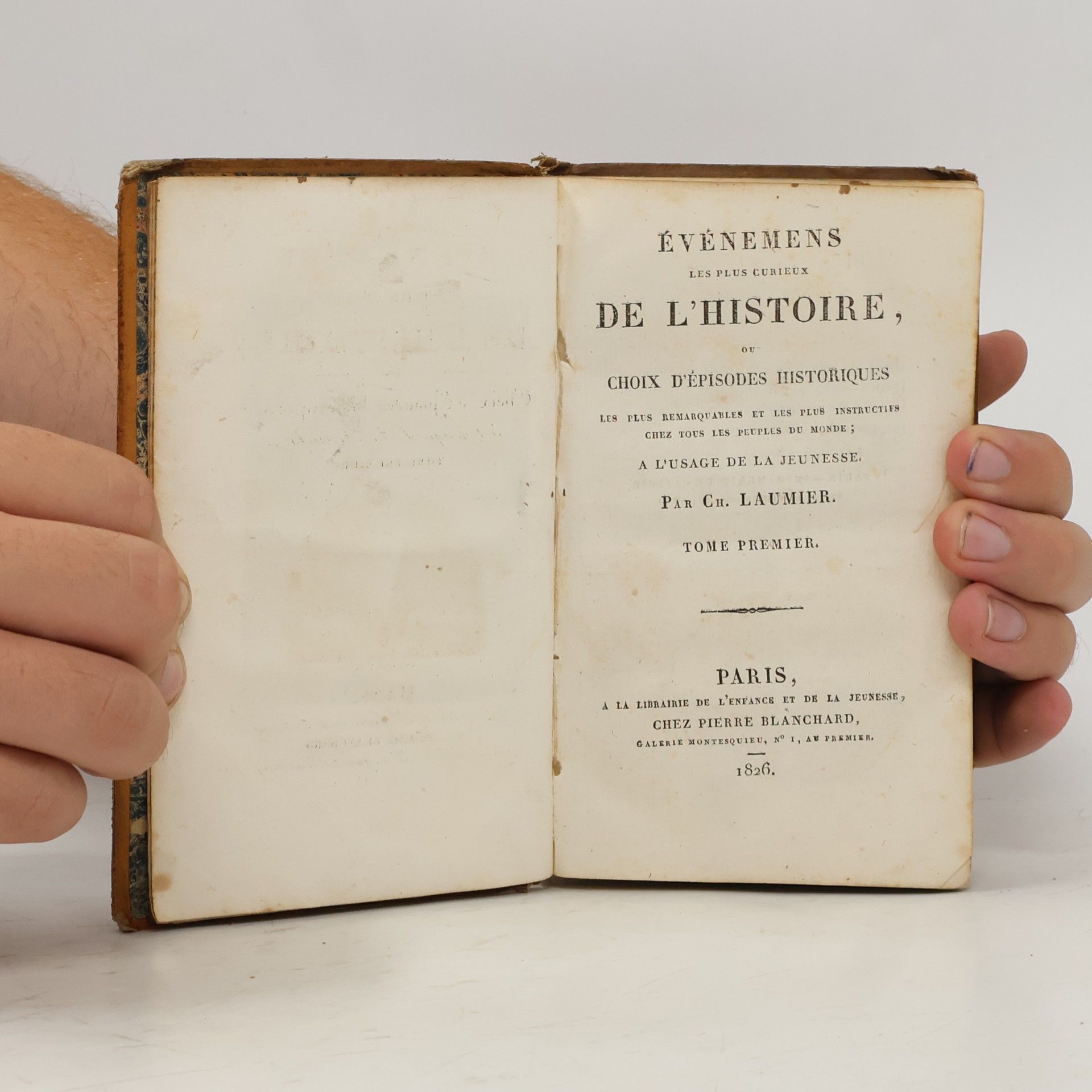 Ch. Laumier Événemens les plus curieux de l´historie ou choix d´épisode historiques 1