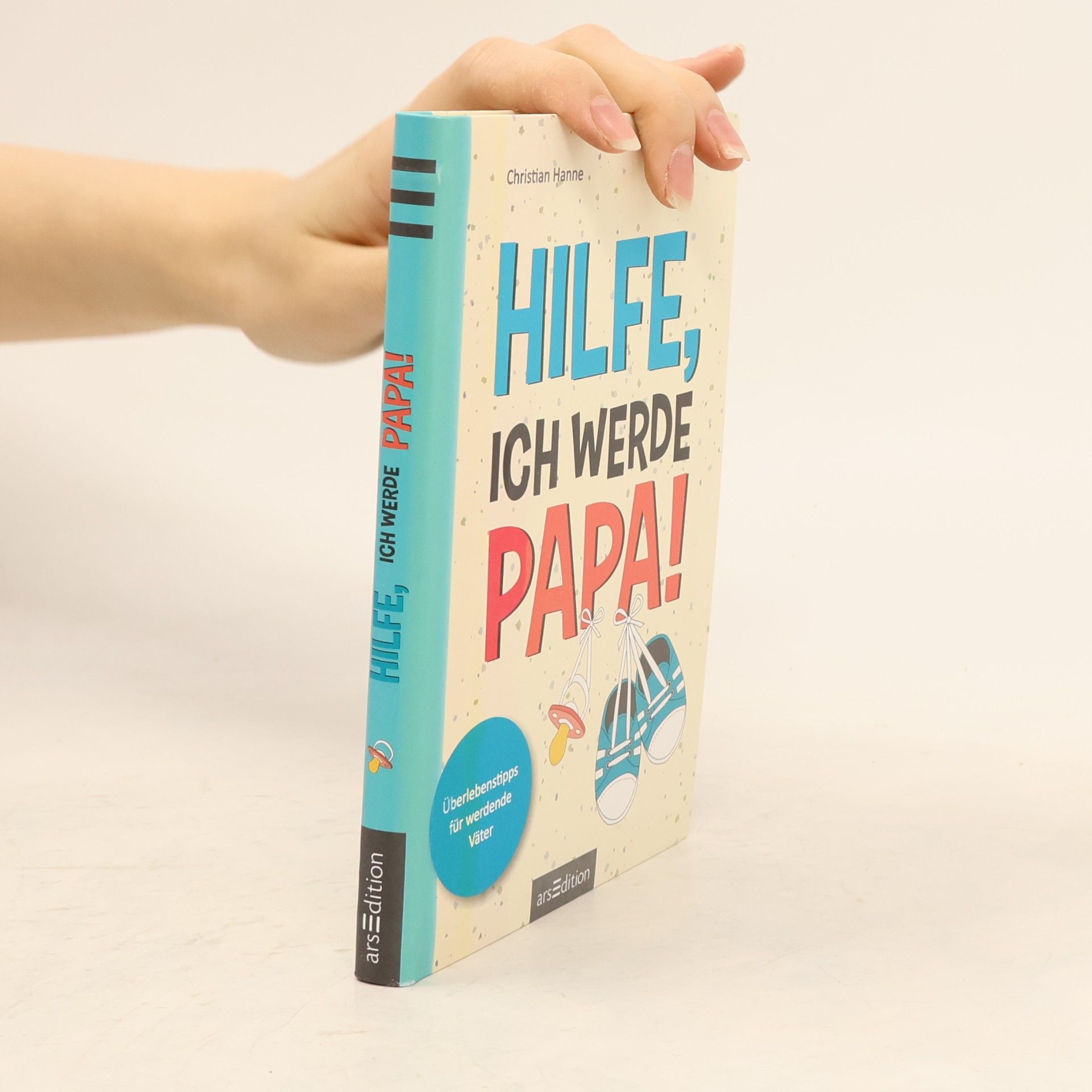 Christian Hanne Hilfe, ich werde Papa!