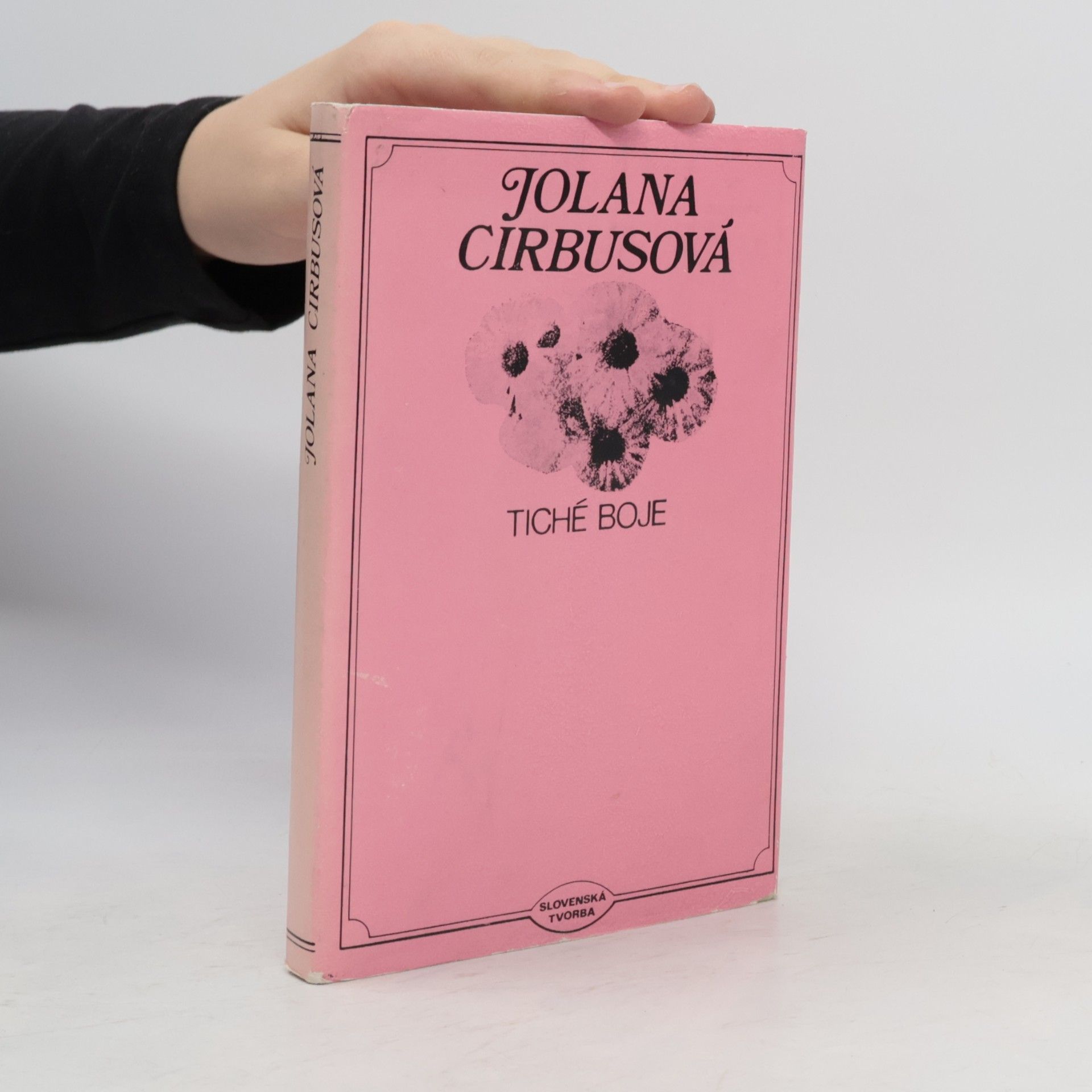 Jolana Cirbusová Tiché boje