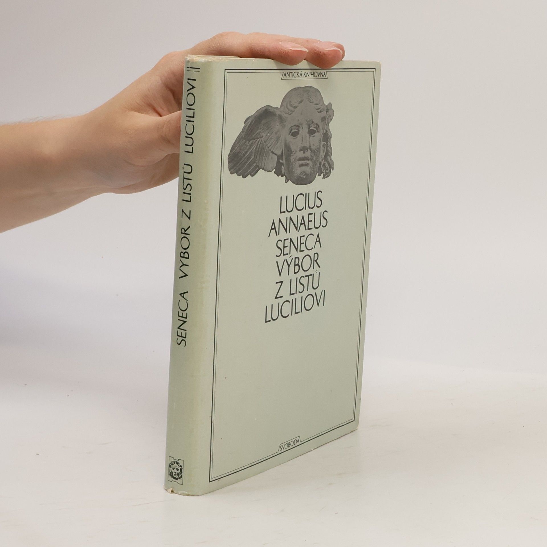 Lucius Annaeus Seneca Výbor z listů Luciliovi