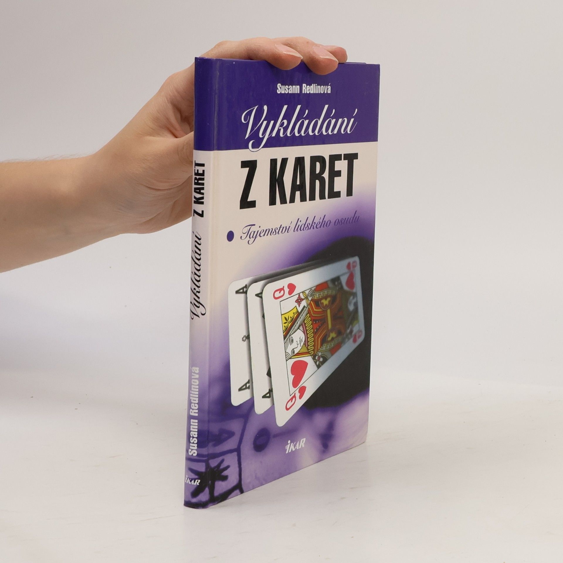 Susann Redlin Vykládání z karet. Tajemství lidského osudu