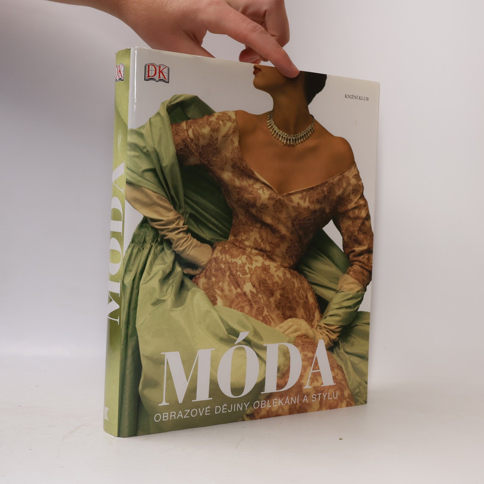 Adéla Bartlová Móda: Obrazové dějiny oblékání a stylu
