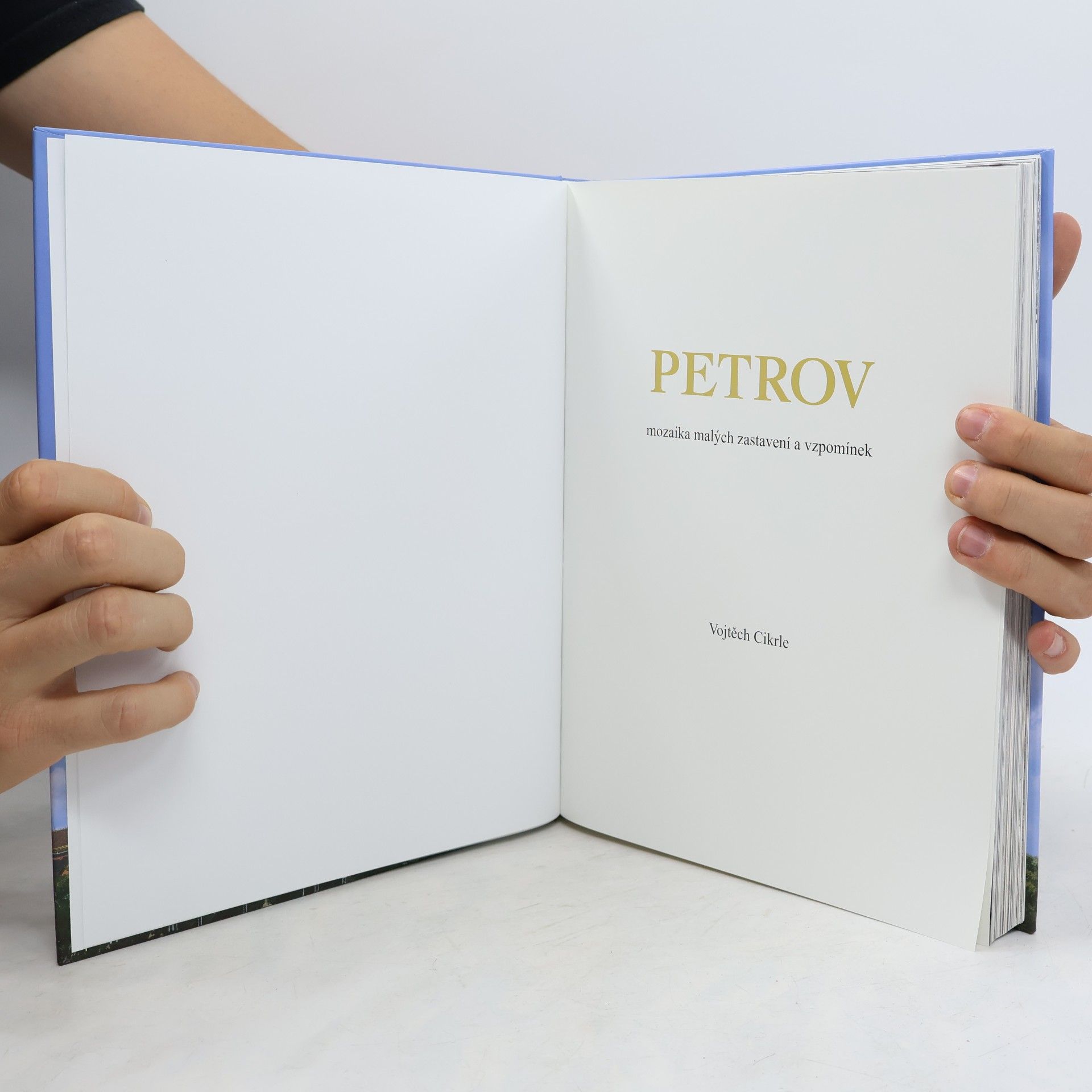 Vojtěch Cikrle Petrov. Mozaika malých zastavení a vzpomínek