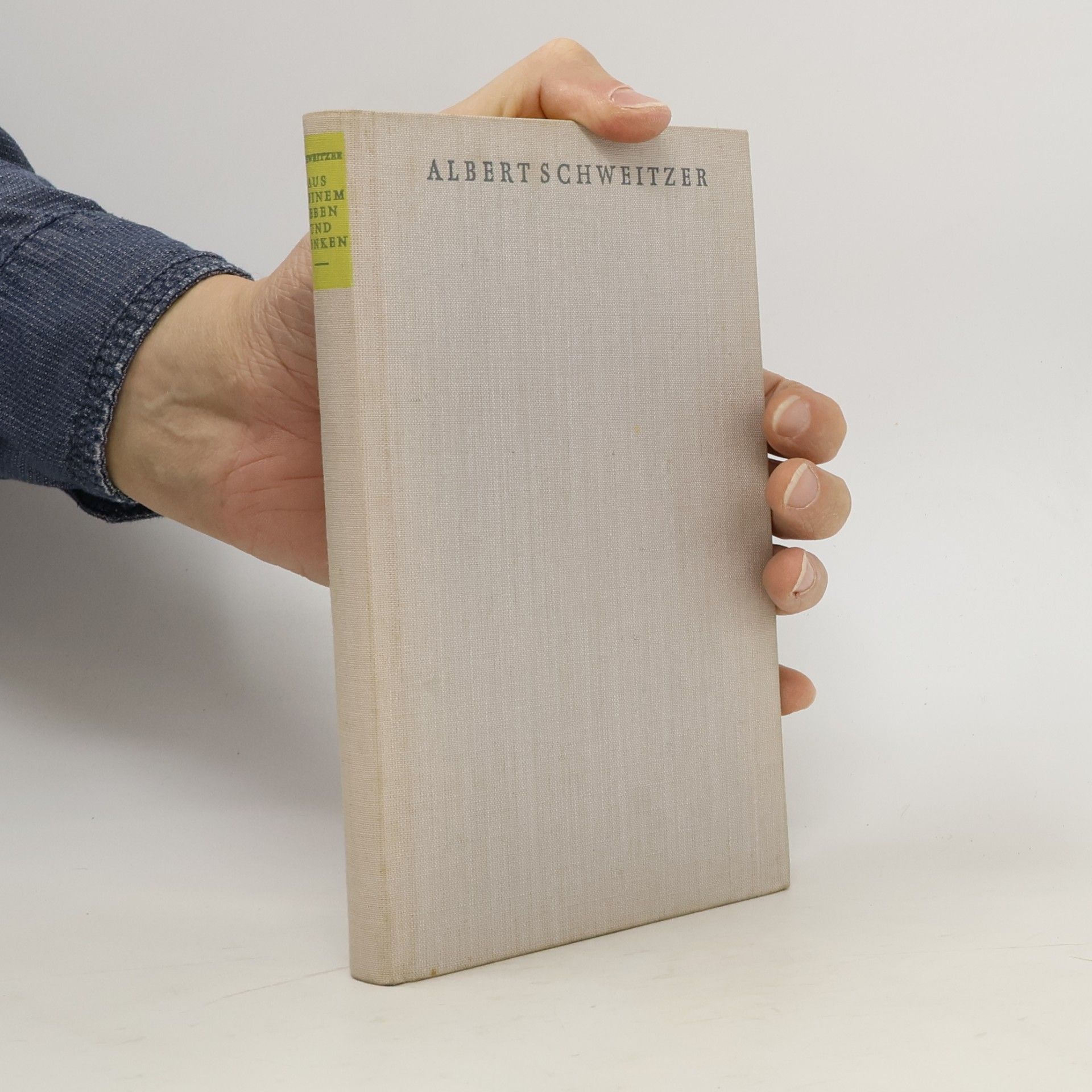 Albert Schweitzer Aus meinem Leben und Denken