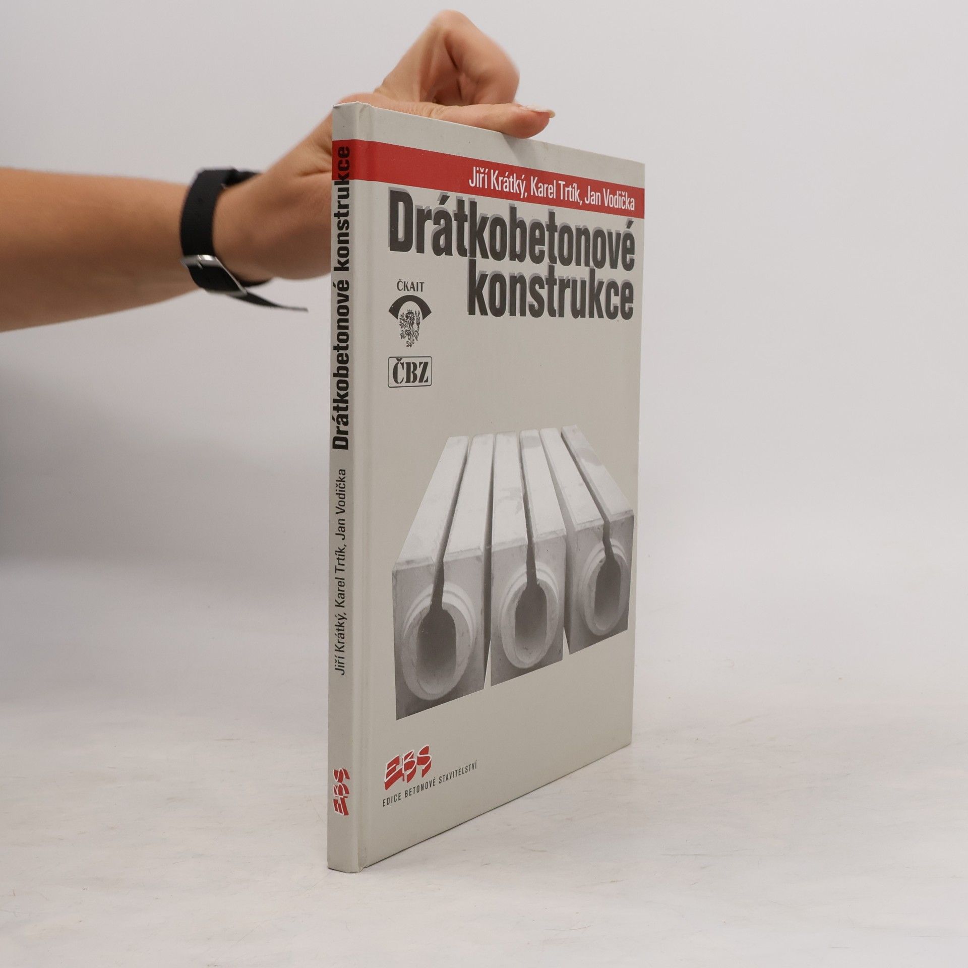Collectif d'auteurs Drátkobetonové konstrukce