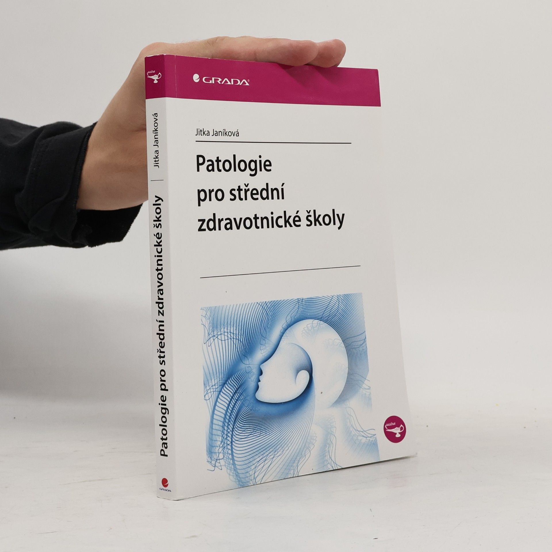 Jitka Janíková Patologie pro střední zdravotnické školy
