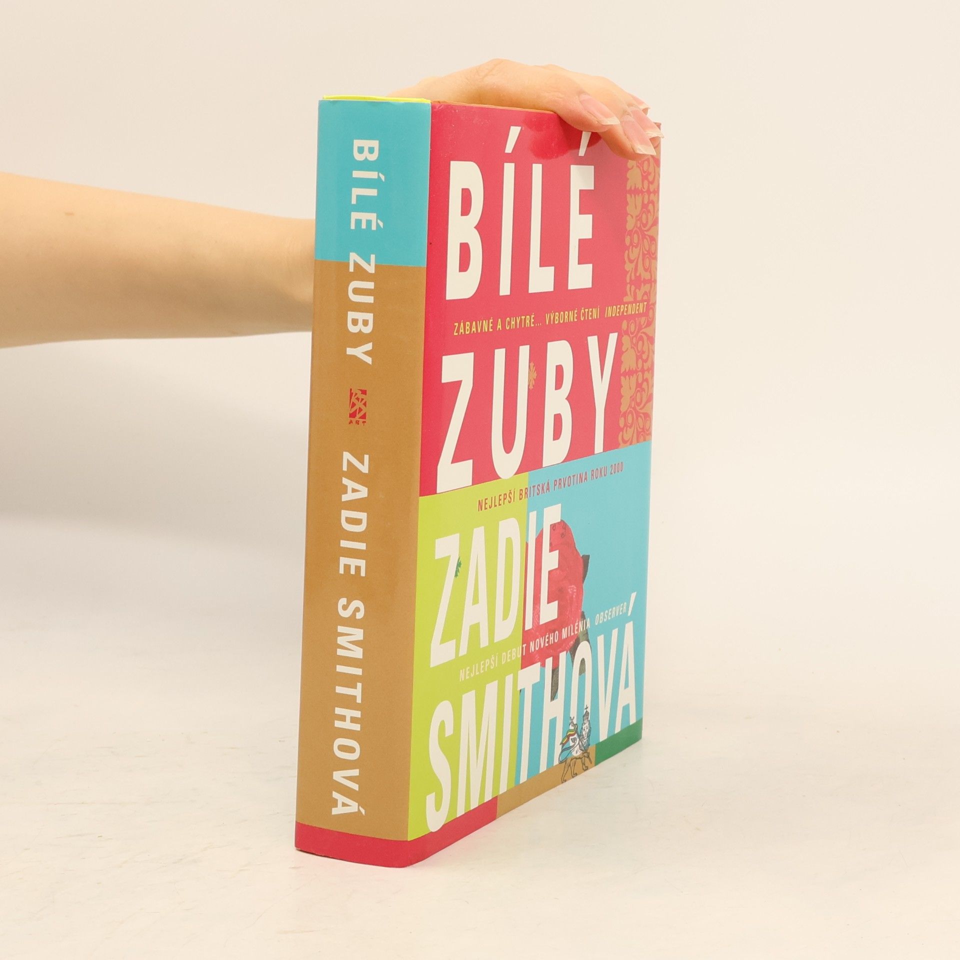 Zadie Smith Bílé zuby
