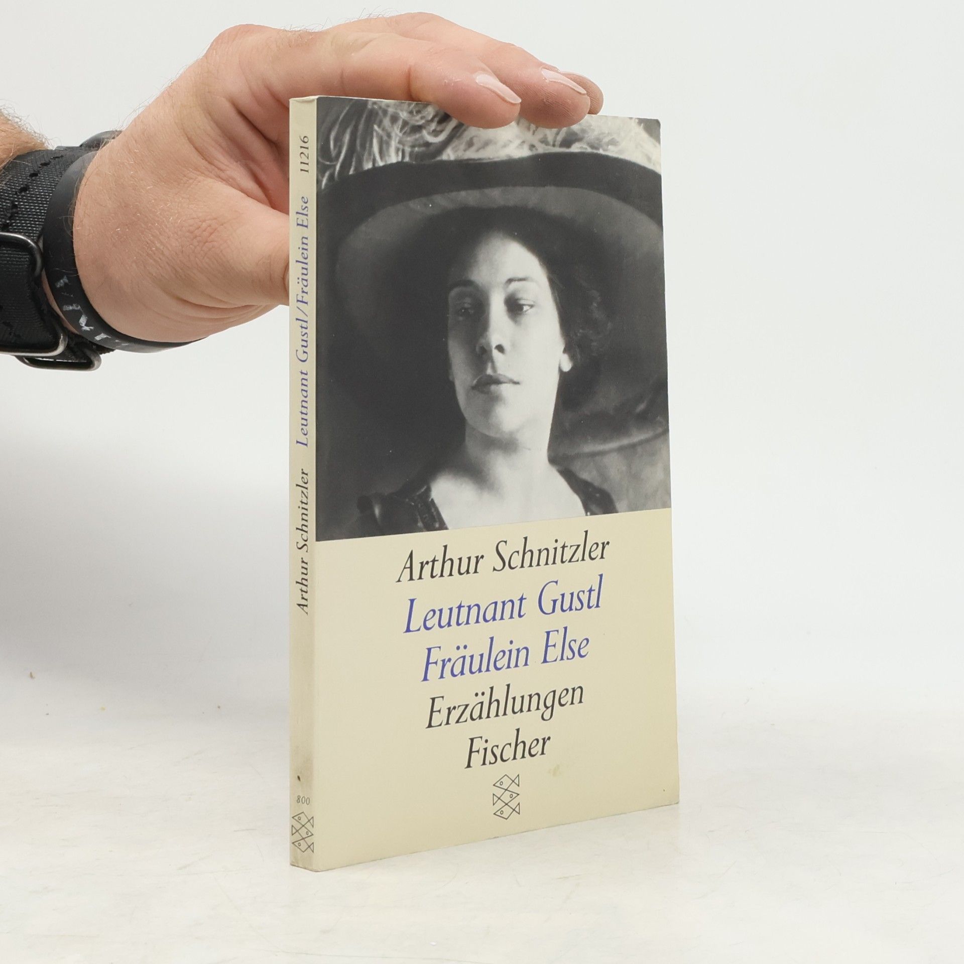 Arthur Schnitzler Leutnant Gustl ; Fräulein Else