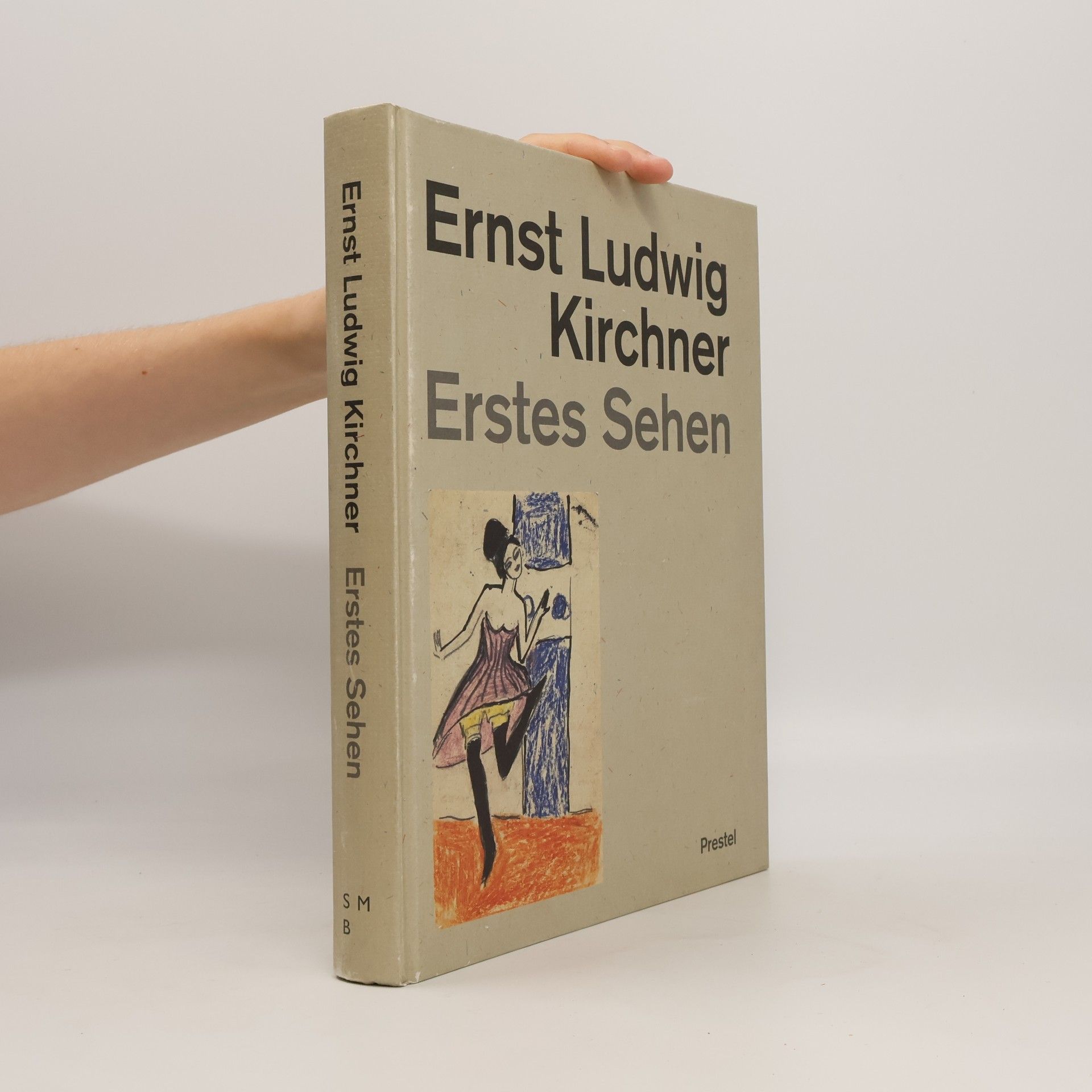 Ernst Ludwig Kirchner Ernst Ludwig Kirchner