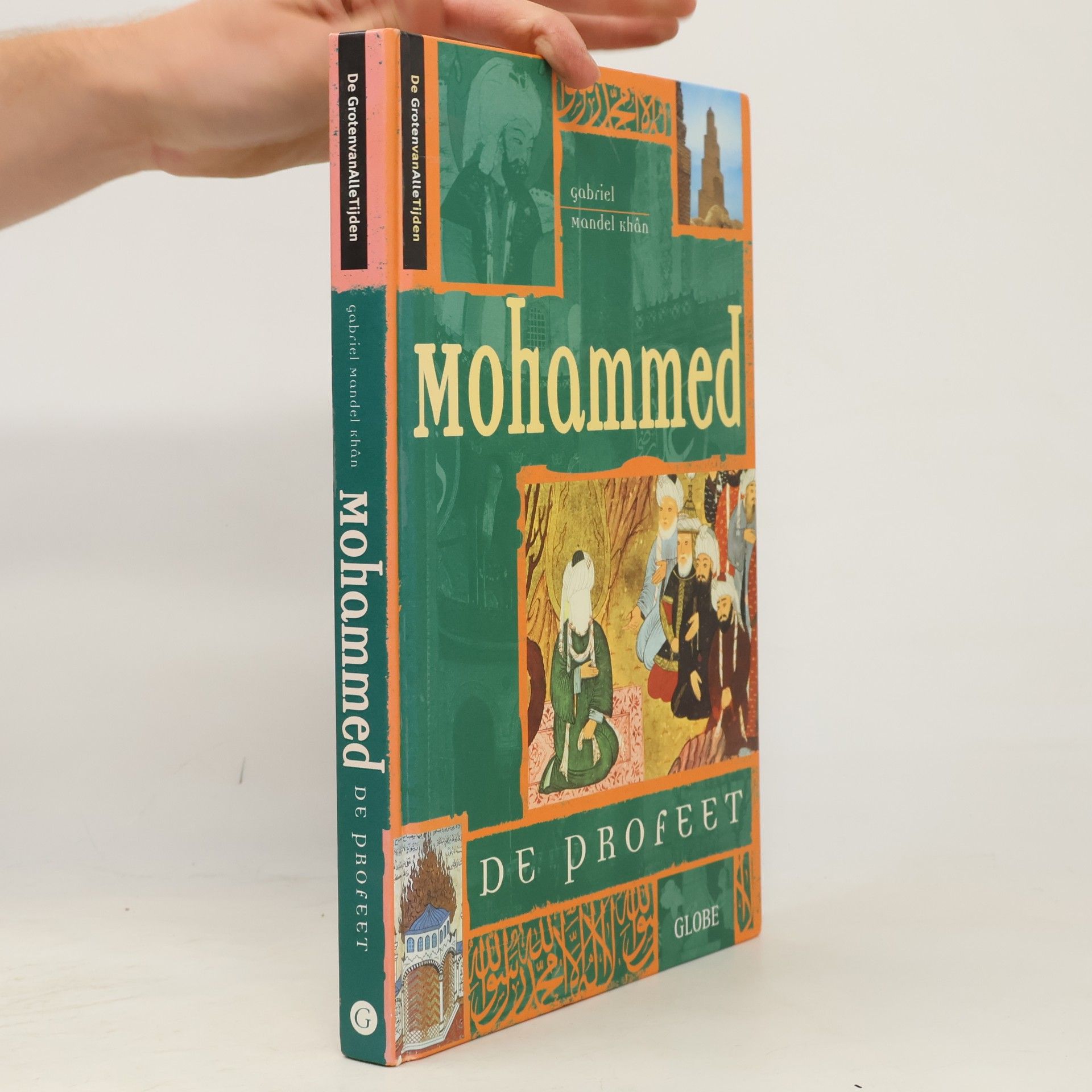 Autores varios De groten van alle tijden Mohammed, de profeet