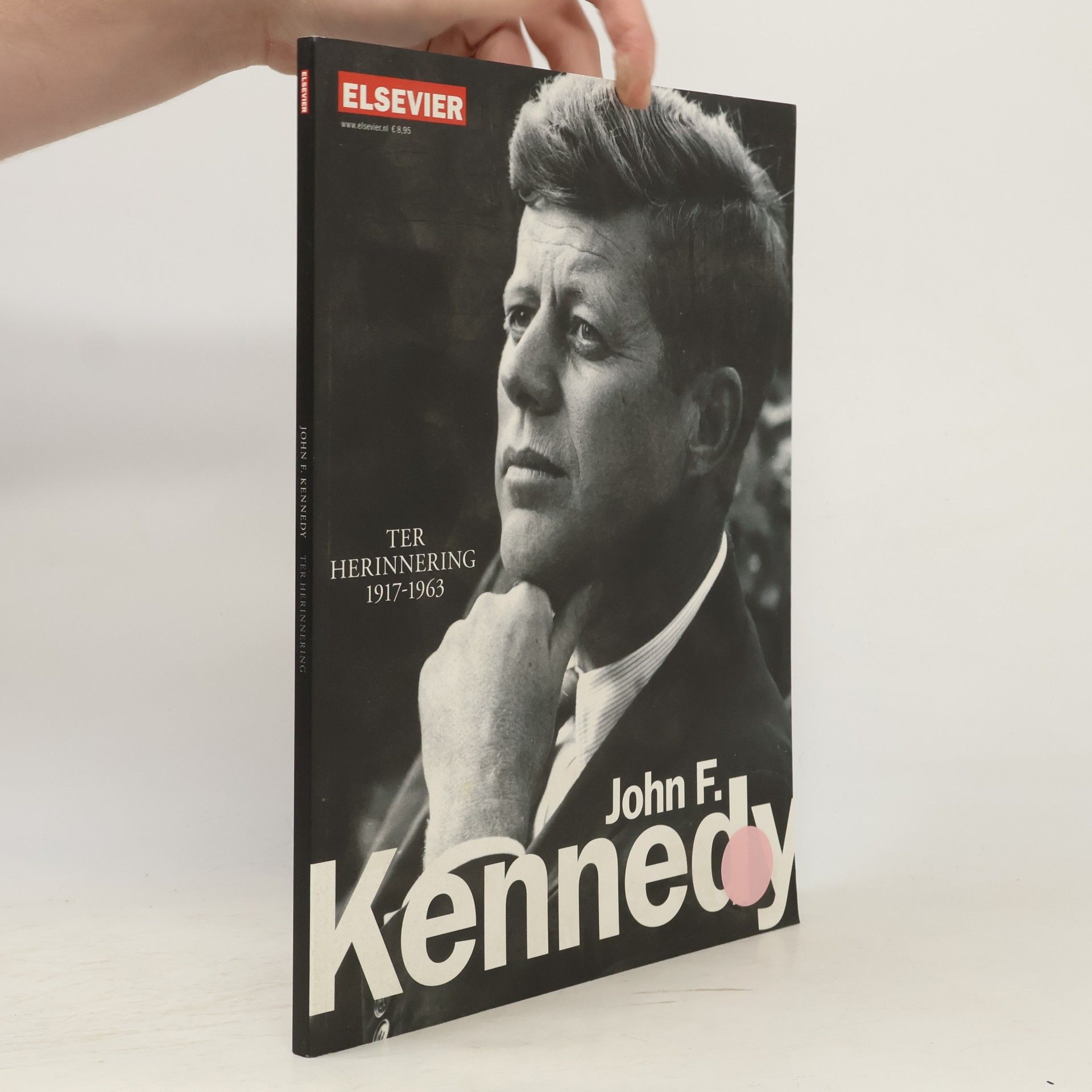 Rik Kuethe Ter herinnering 1917-1963 John F. Kennedy - Elsevier Speciale editie