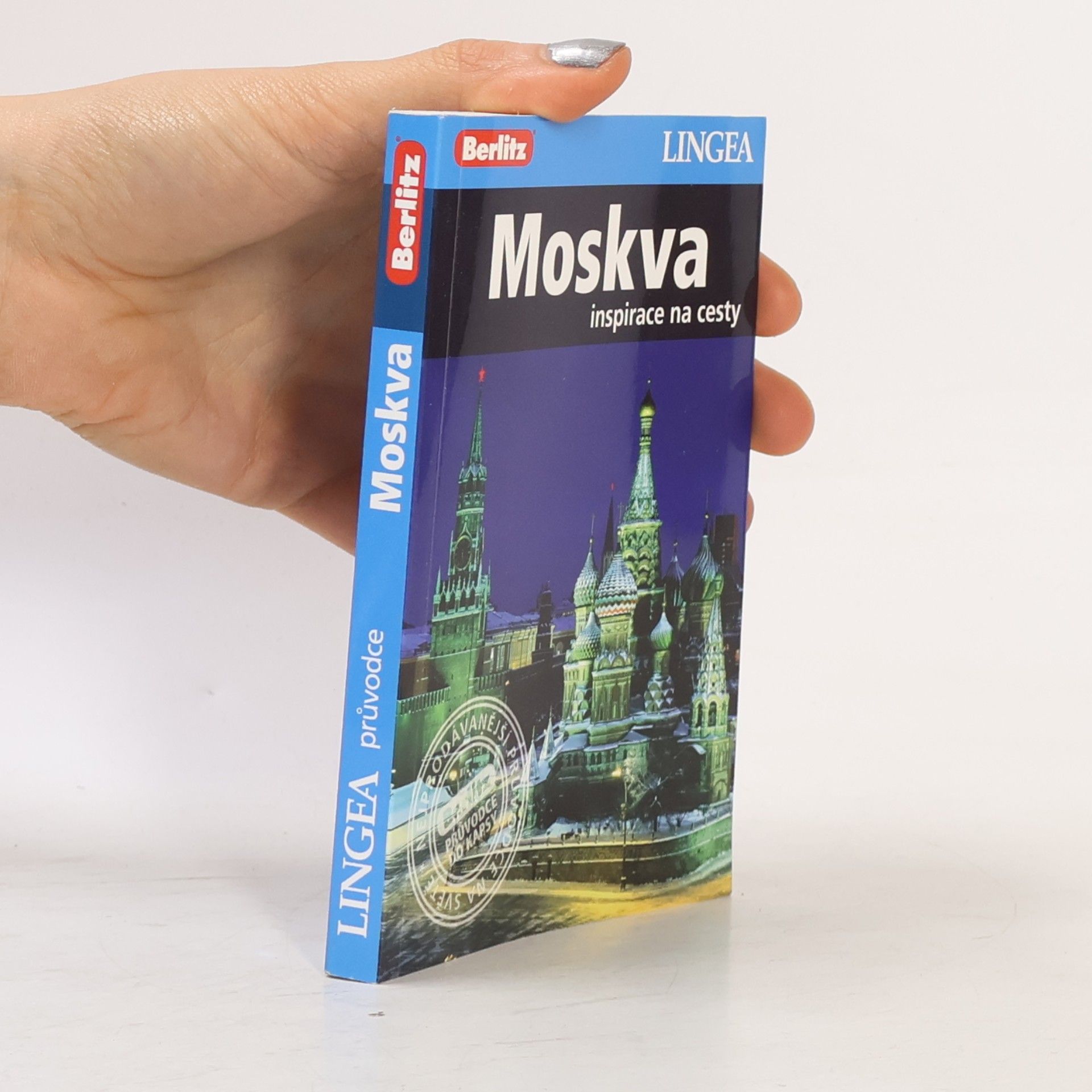 Kolektiv autorů Moskva: Inspirace na cesty