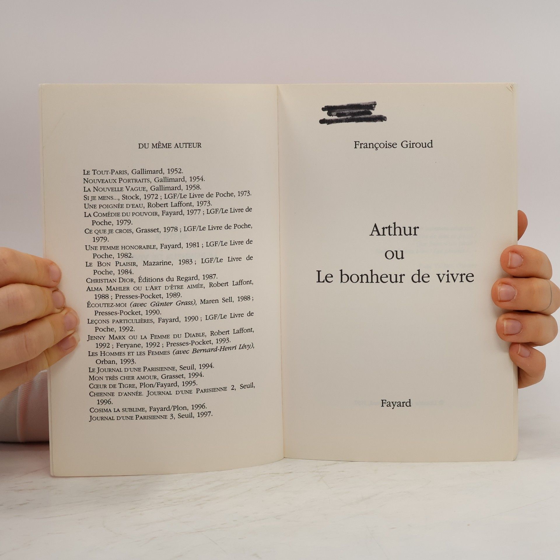 Françoise Giroud Arthur, ou, Le bonheur de vivre