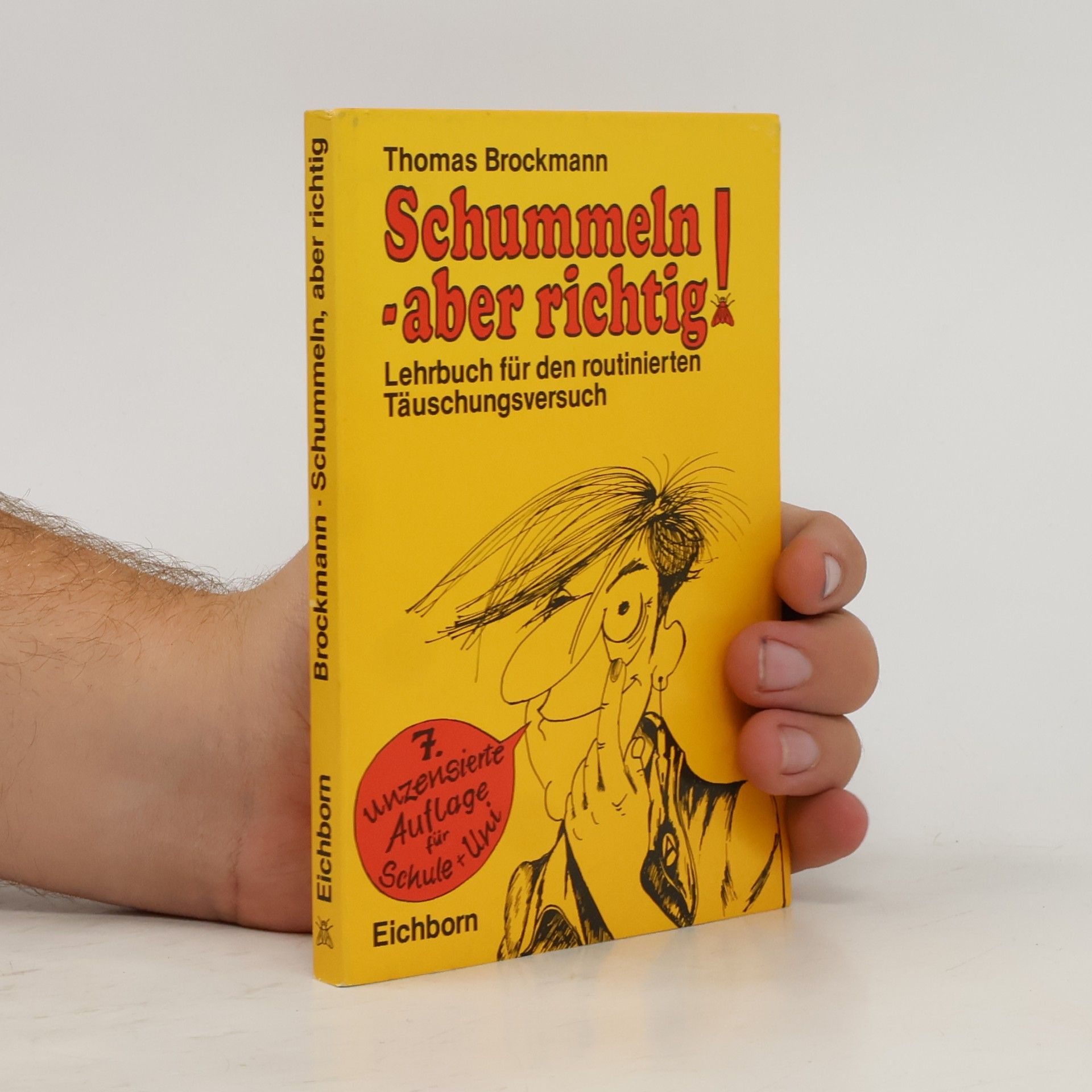 Schummeln, aber richtig