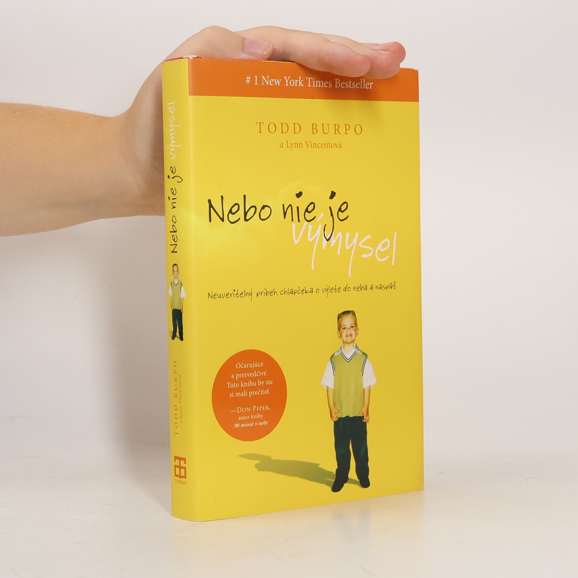 Todd Burpo Nebo nie je výmysel