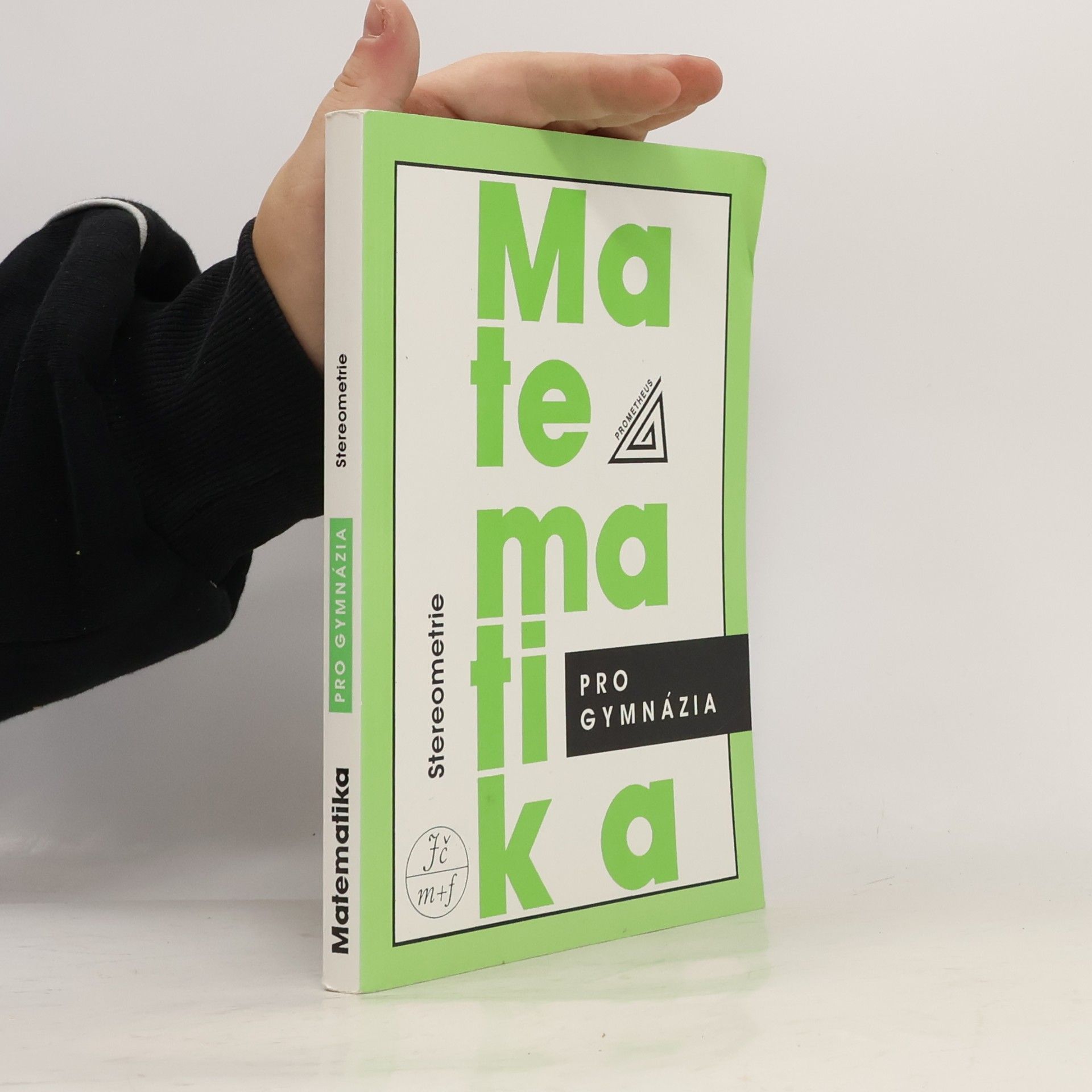 Eva Pomykalová Matematika pro gymnázia. Stereometrie