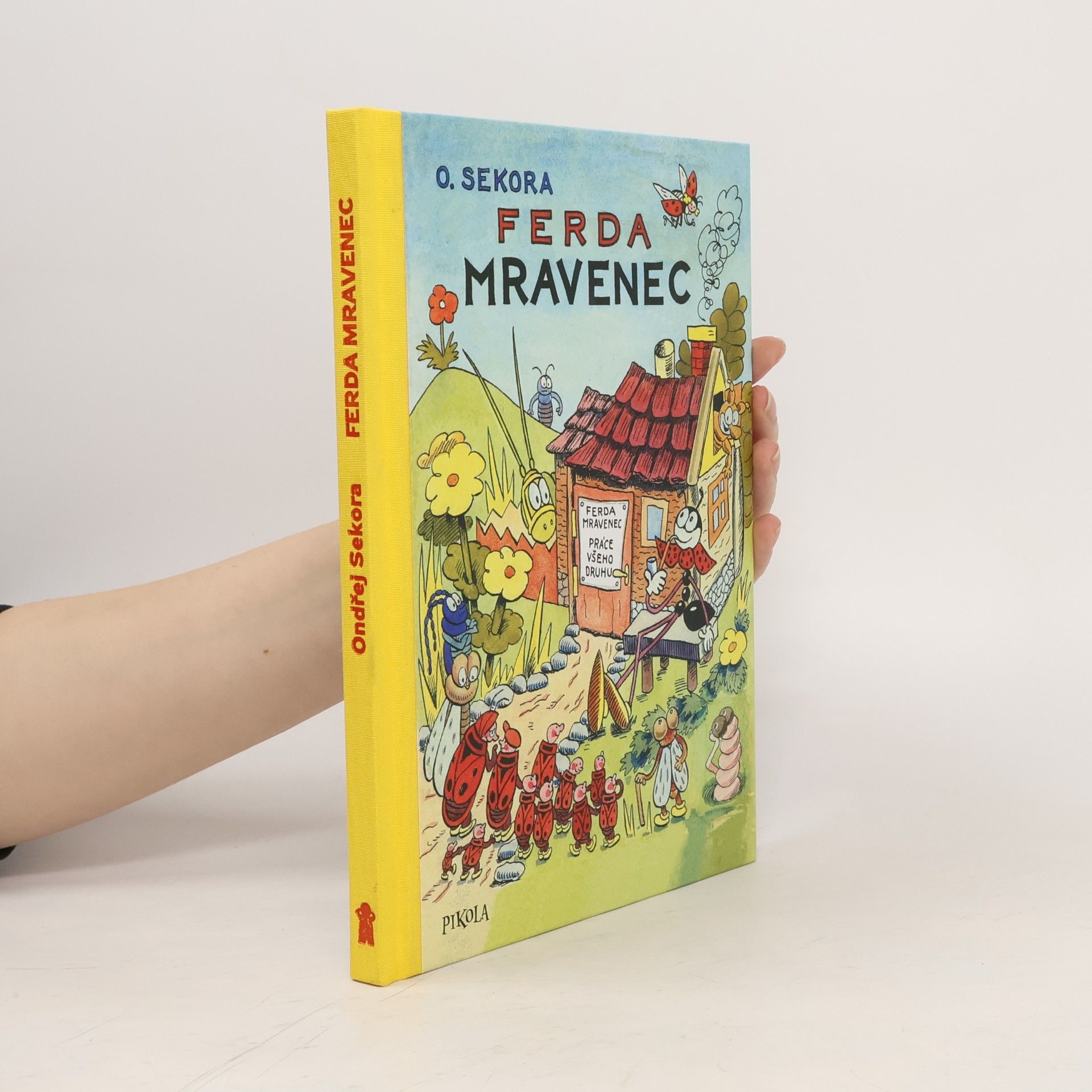 Ondřej J. Sekora Ferda Mravenec
