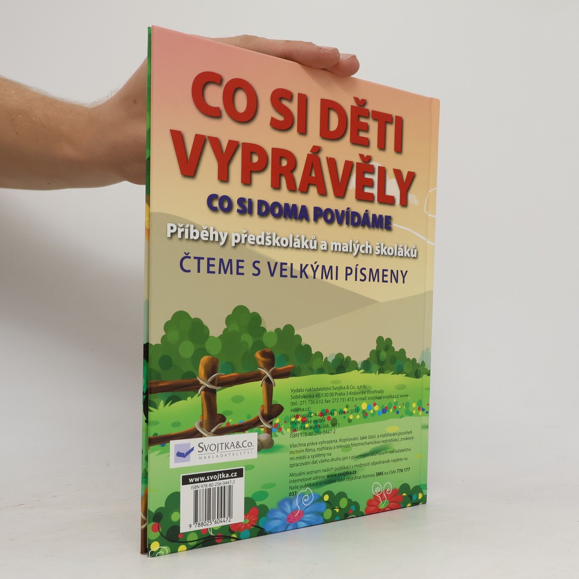 Jiří Dvořák Co si děti vyprávěly. Co si doma povídáme