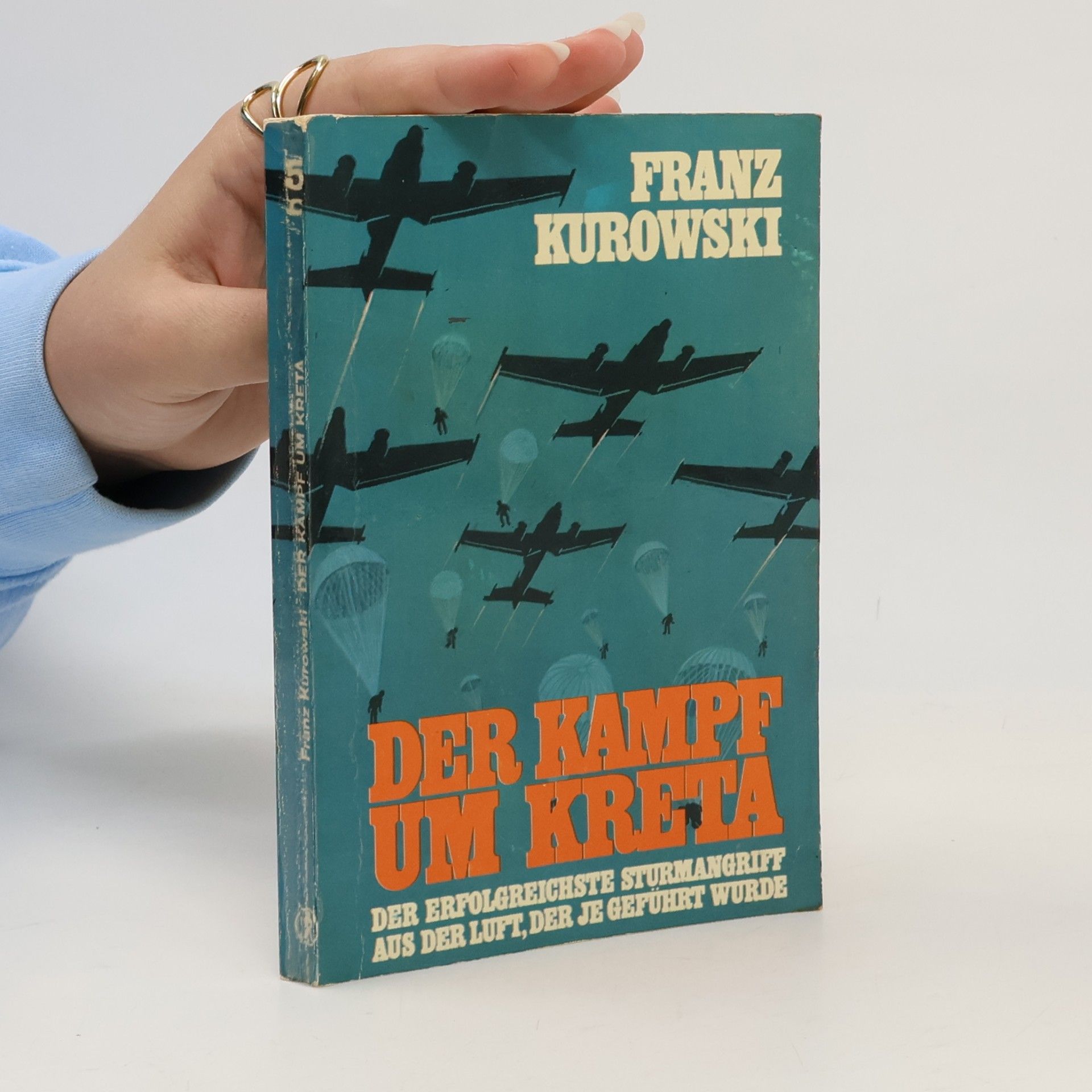 Franz Kurowski Der Kampf um Kreta