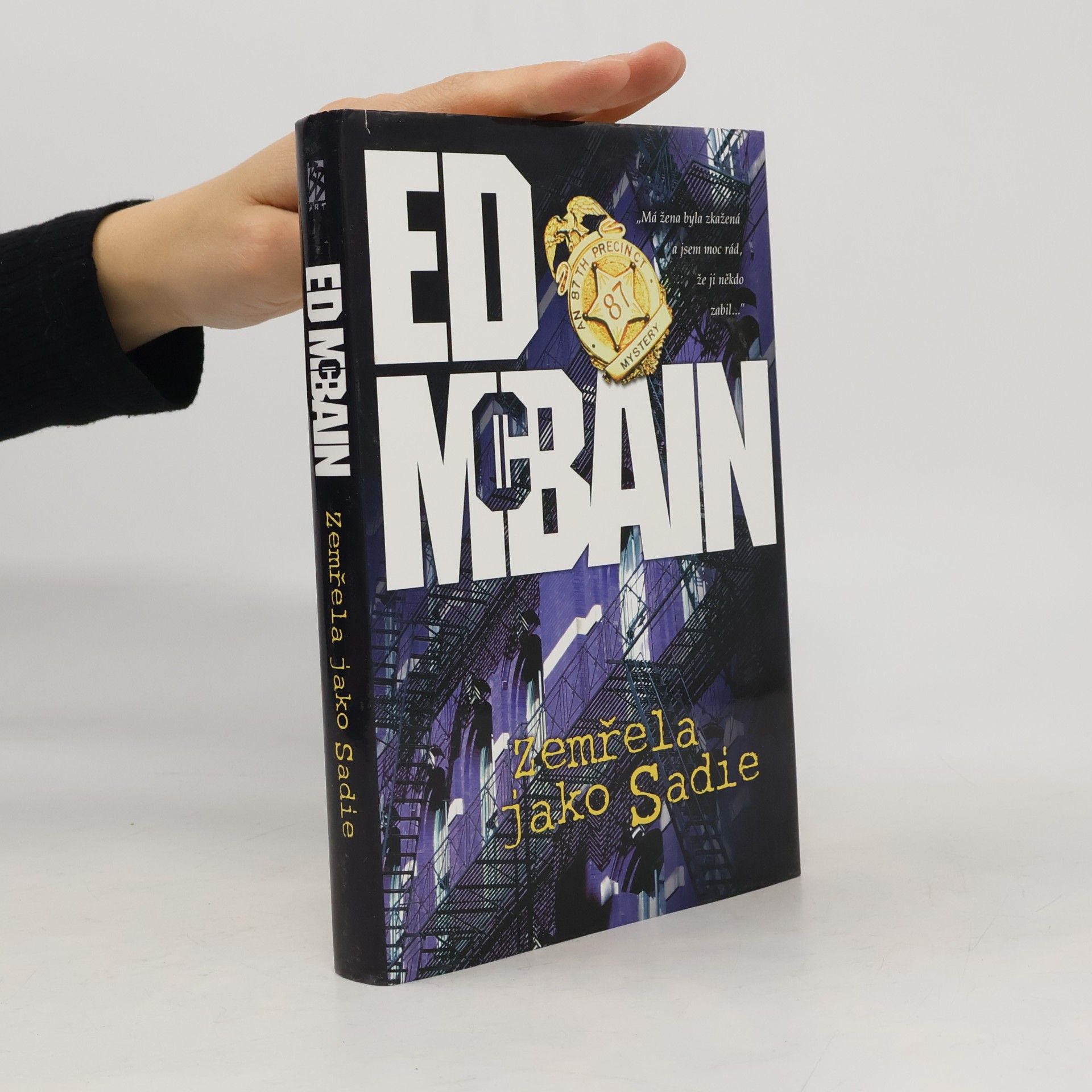 Ed McBain Zemřela jako Sadie: Román z 87. revíru
