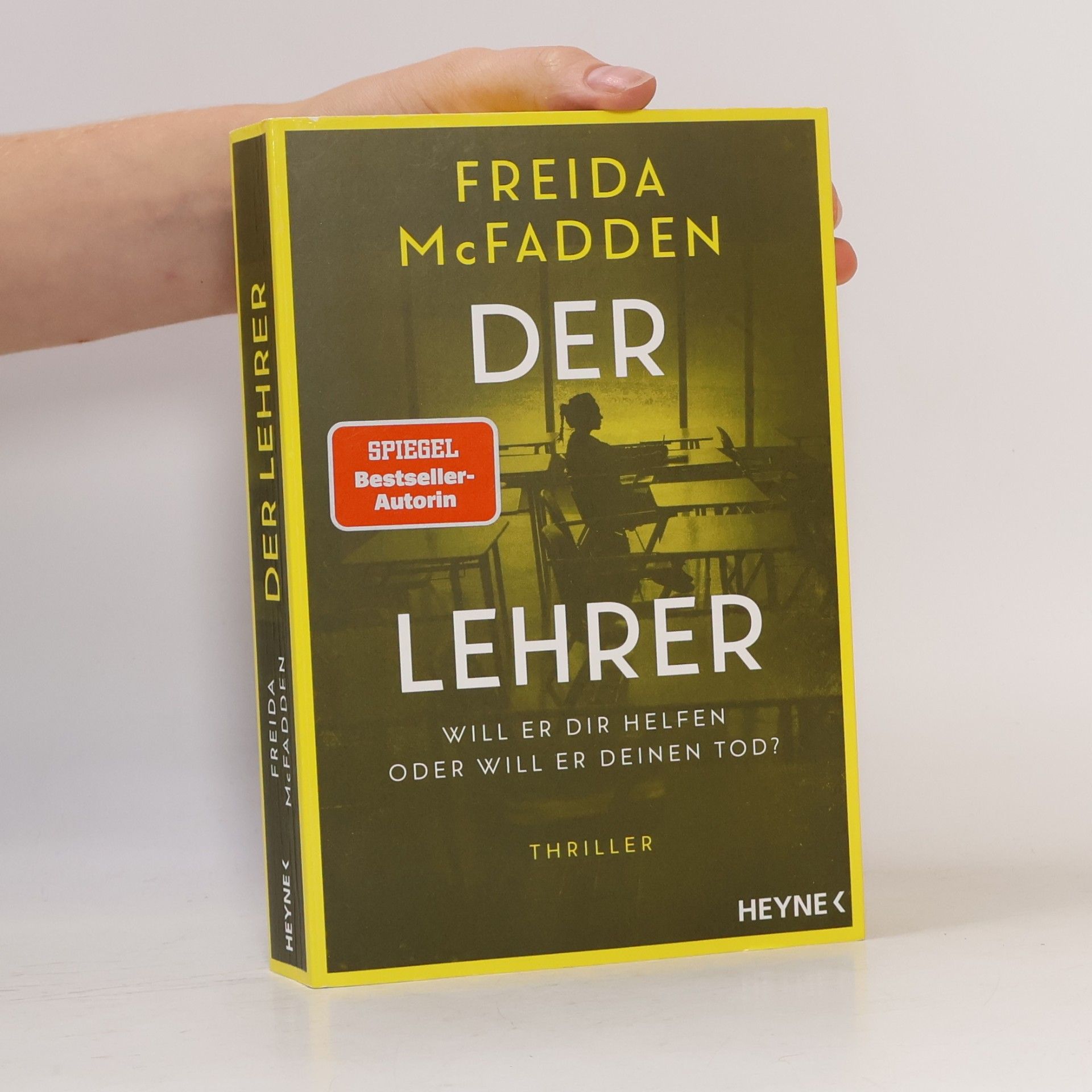 Freida McFadden Der Lehrer – Will er dir helfen oder will er deinen Tod?