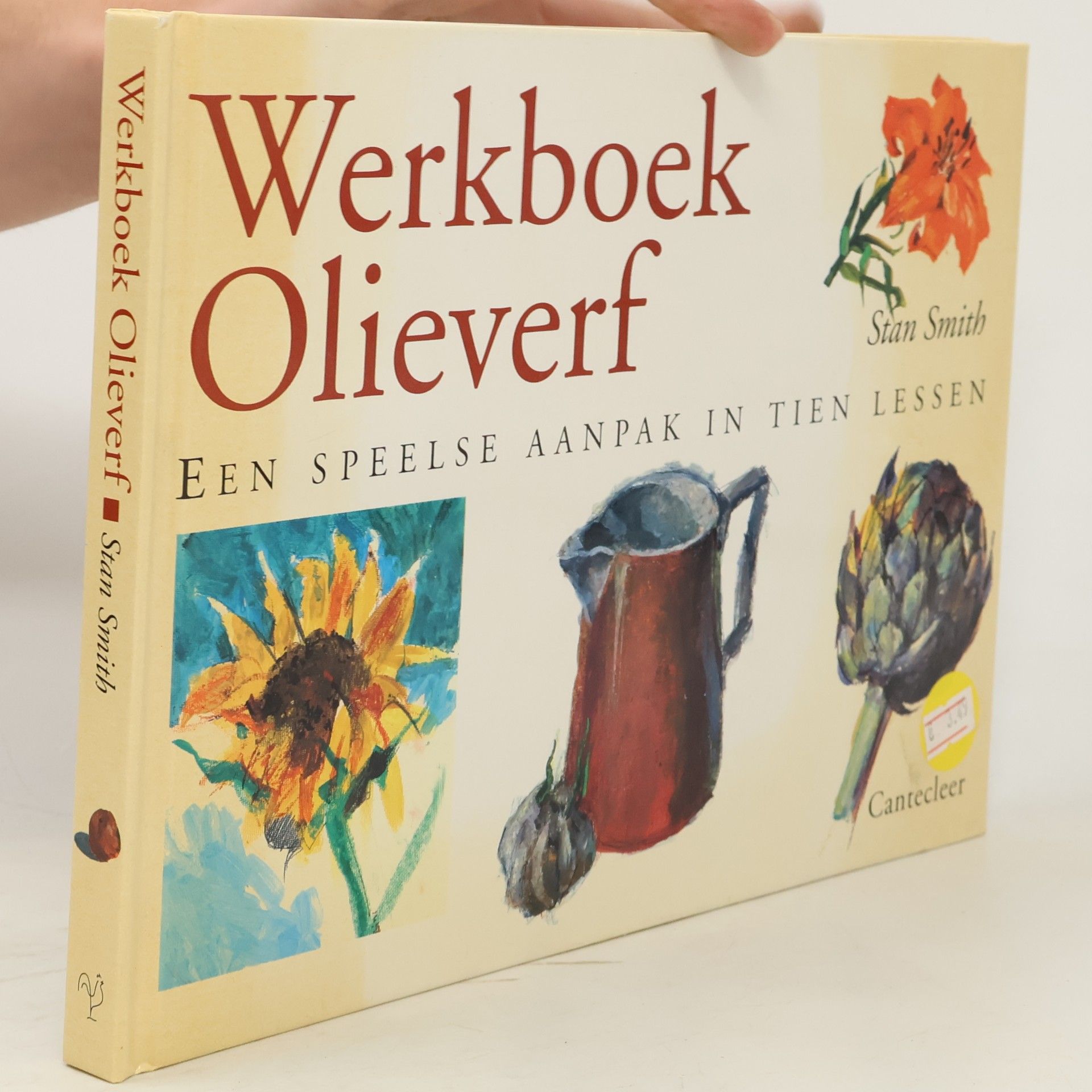 Smith, Stan Werkboek olieverf: een speelse aanpak in tien lessen
