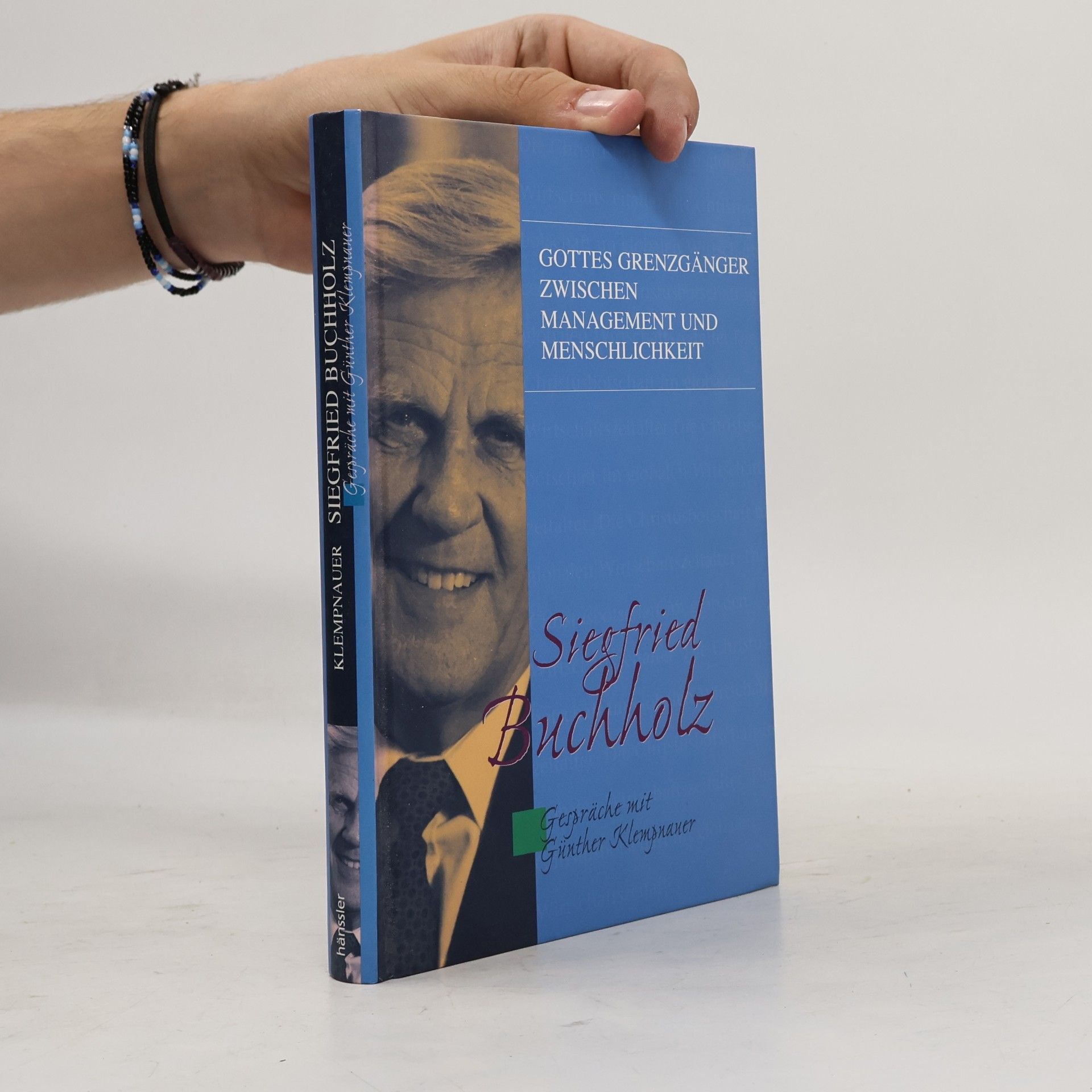 Siegfried Buchholz, Gottes Grenzgänger zwischen Management und Menschlichkeit