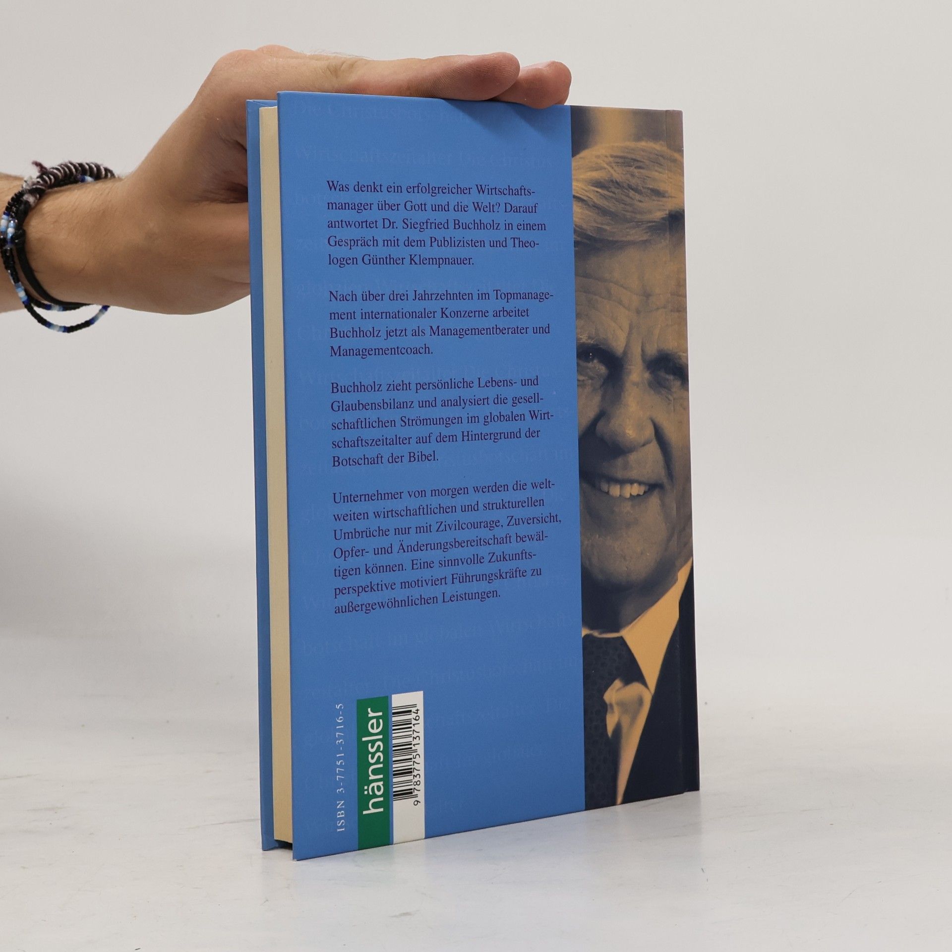 Günther Klempnauer Siegfried Buchholz, Gottes Grenzgänger zwischen Management und Menschlichkeit