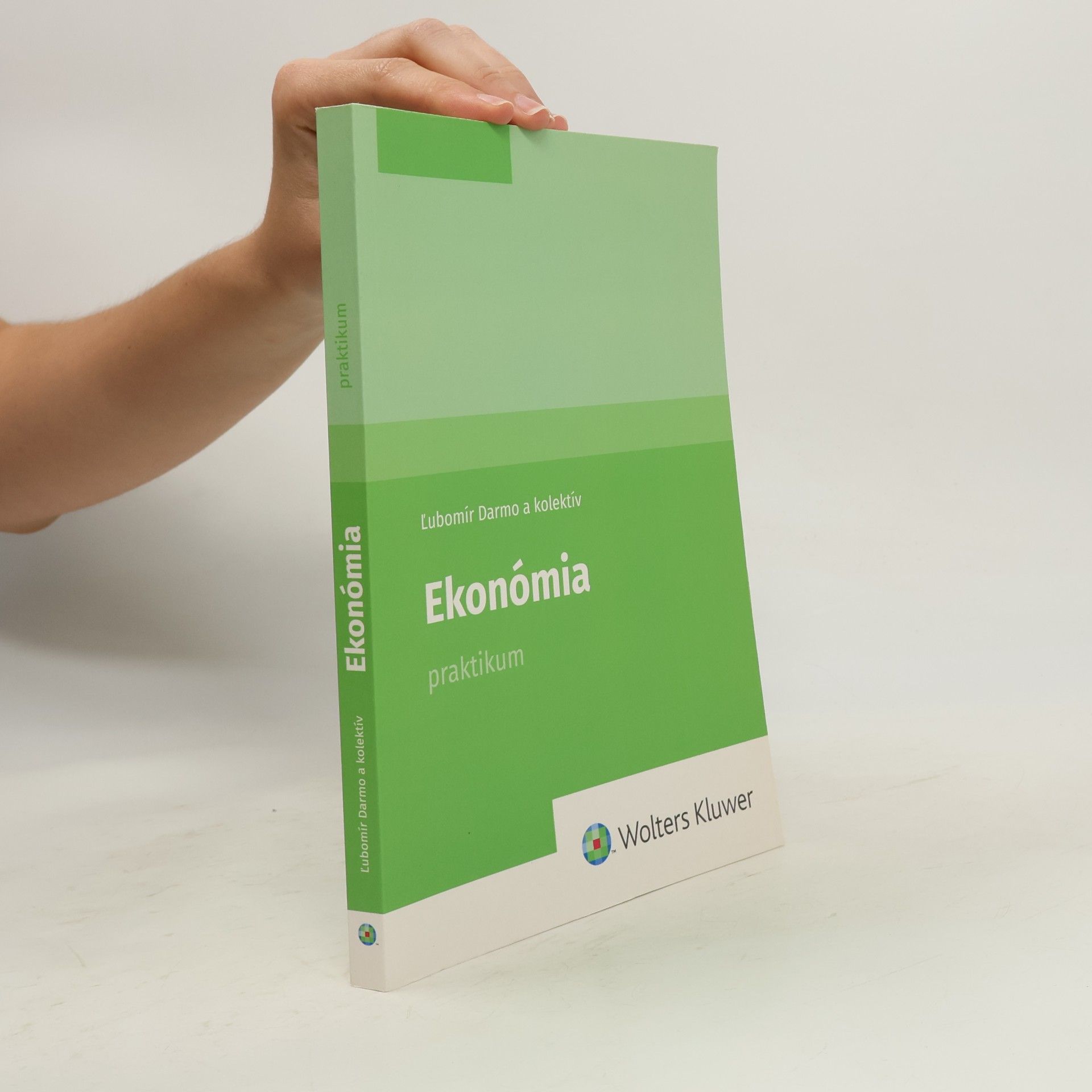 Ľubomír Darmo Ekonómia - praktikum