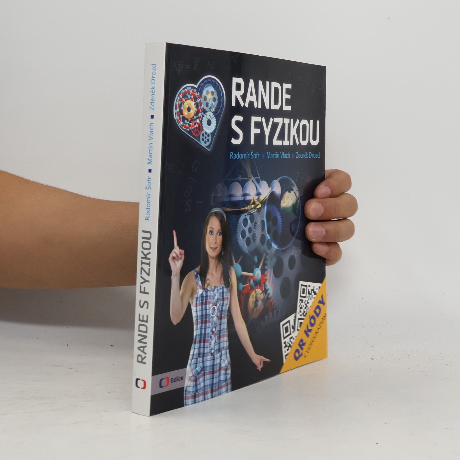 Radomír Šofr Rande s fyzikou