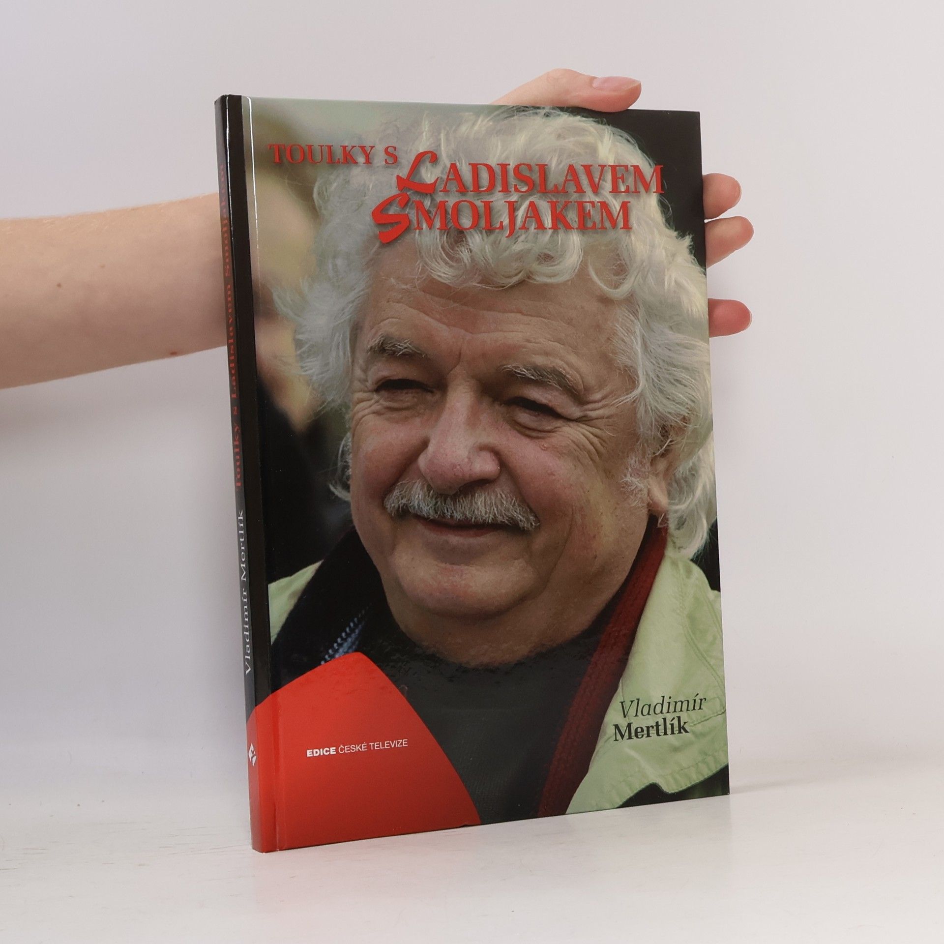 Toulky s Ladislavem Smoljakem