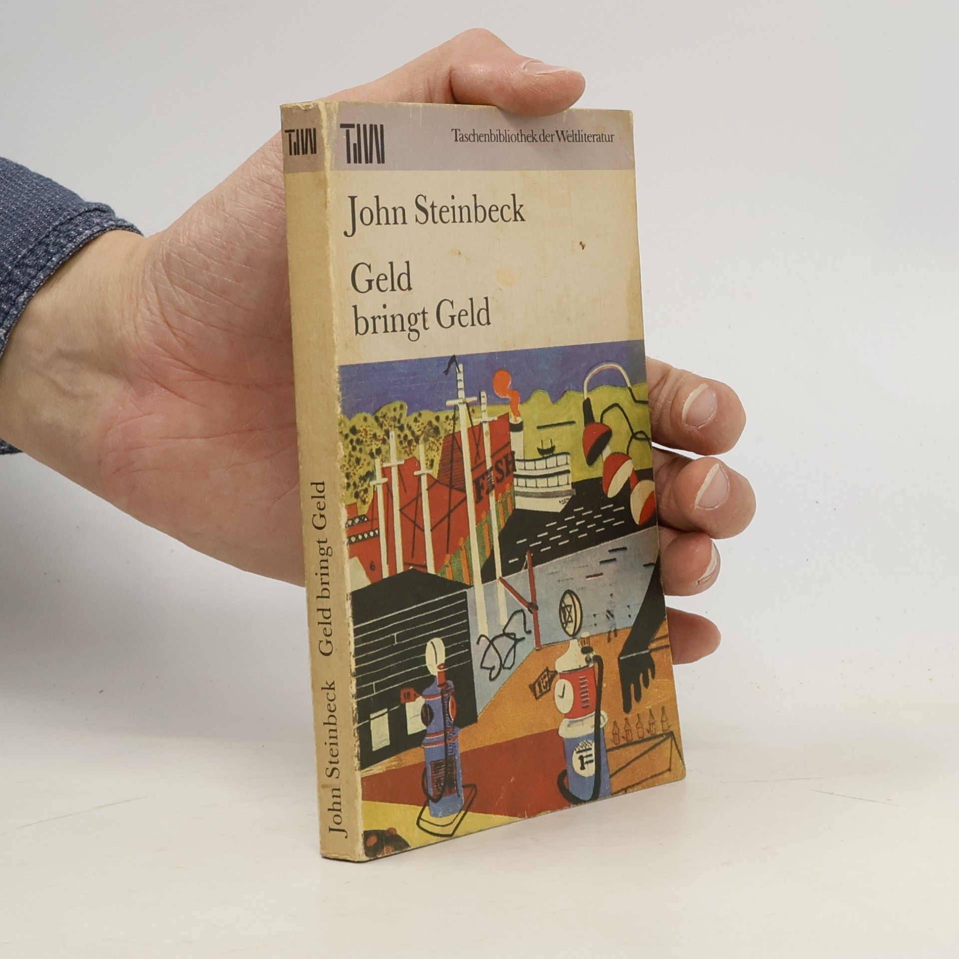 John Steinbeck Geld bringt Geld