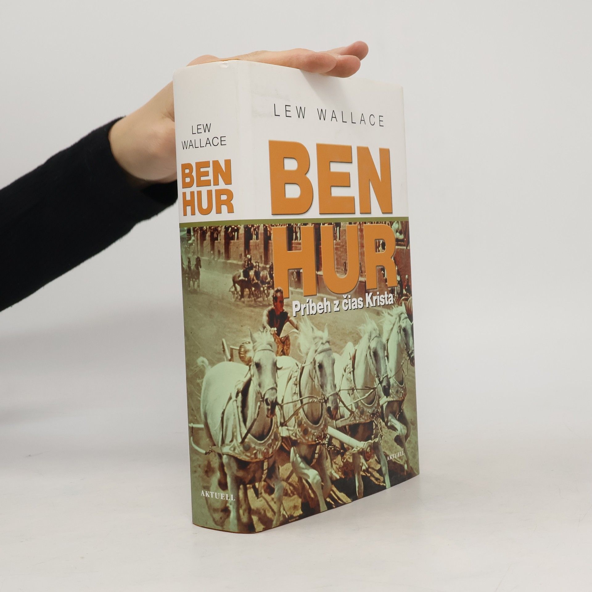 Lewis Wallace Ben Hur - Príbeh z čias Krista