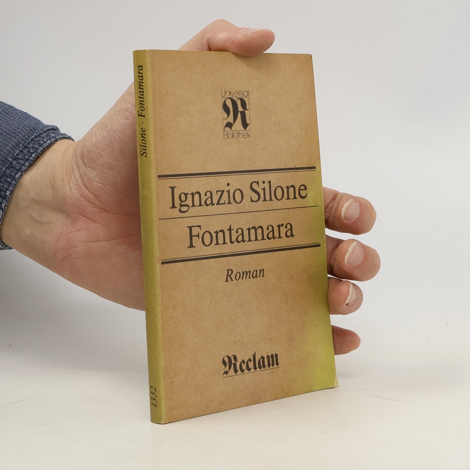 Ignazio Silone Reclams Universal-Bibliothek - 1332: Fontamara