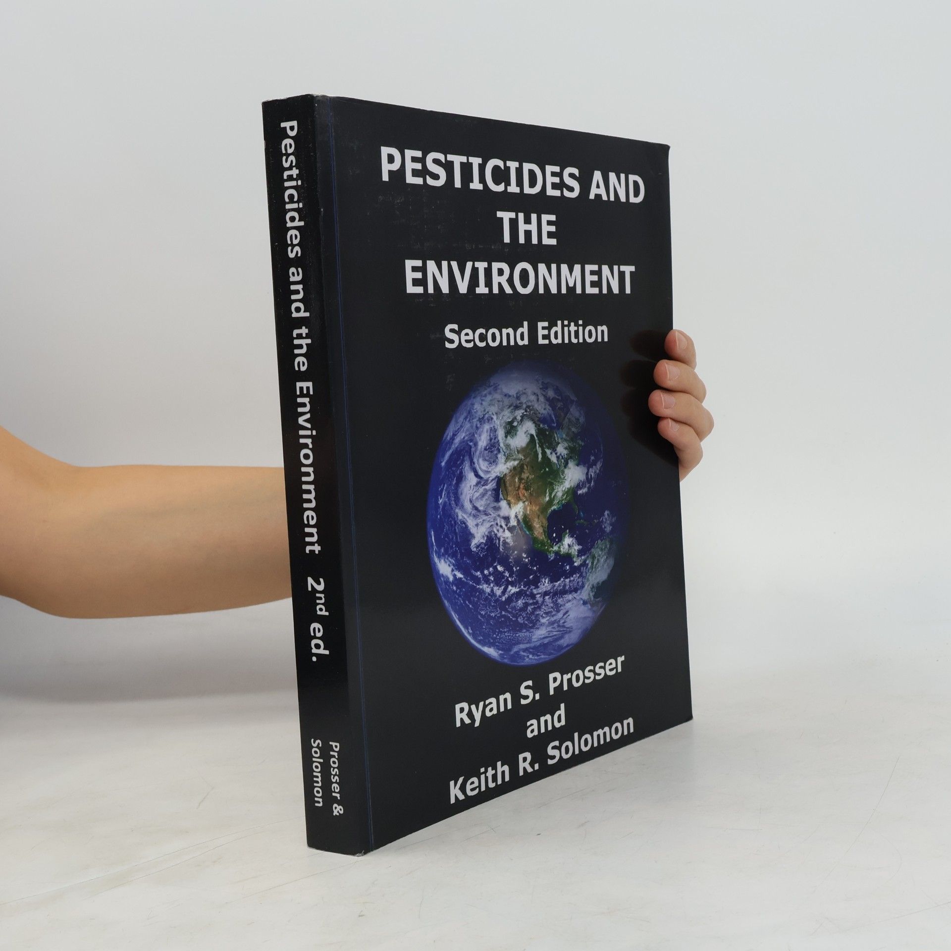 Dr Ryan S Prosser Pesticides and the Environment