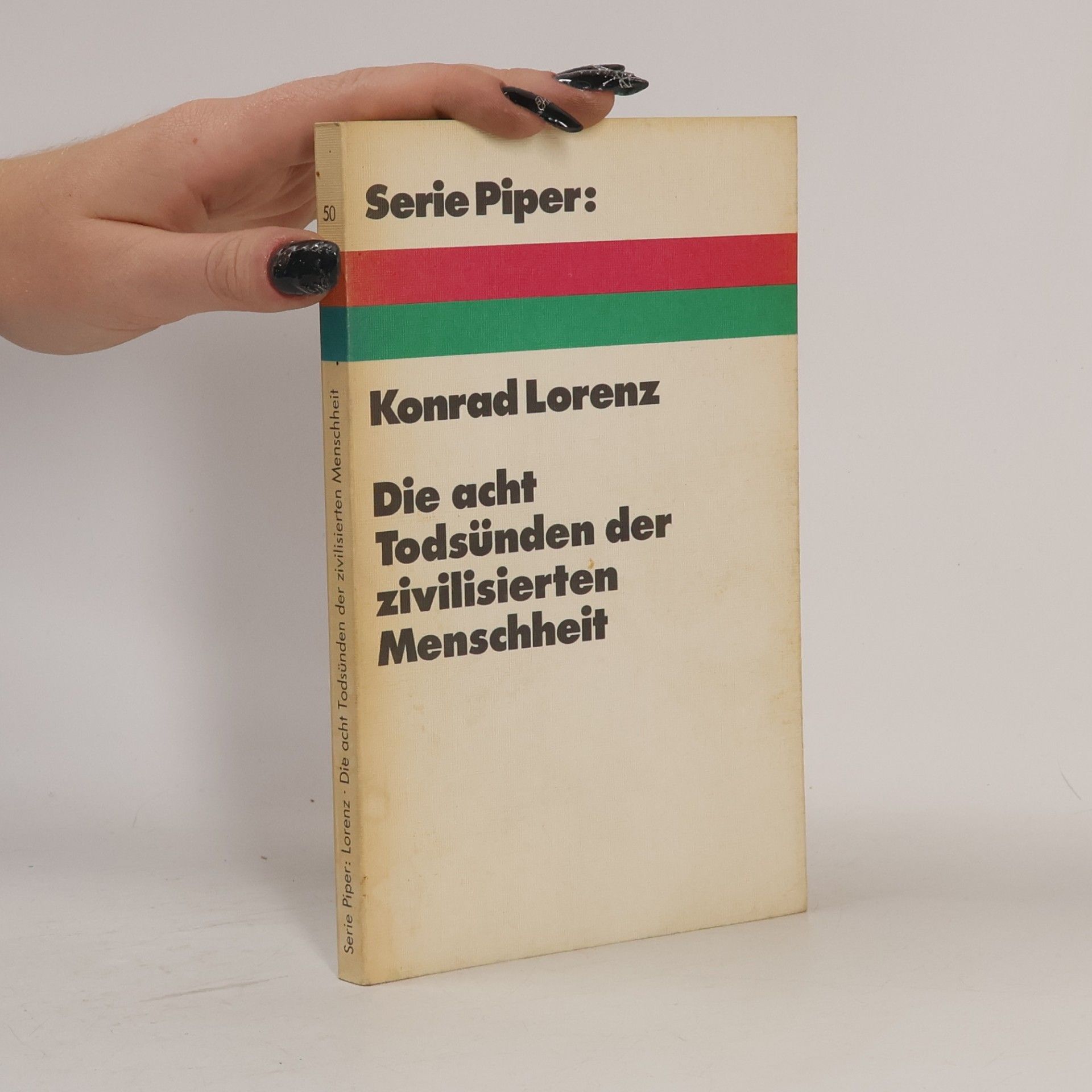 Konrad Lorenz Die acht Todsünden der zivilisierten Menschheit