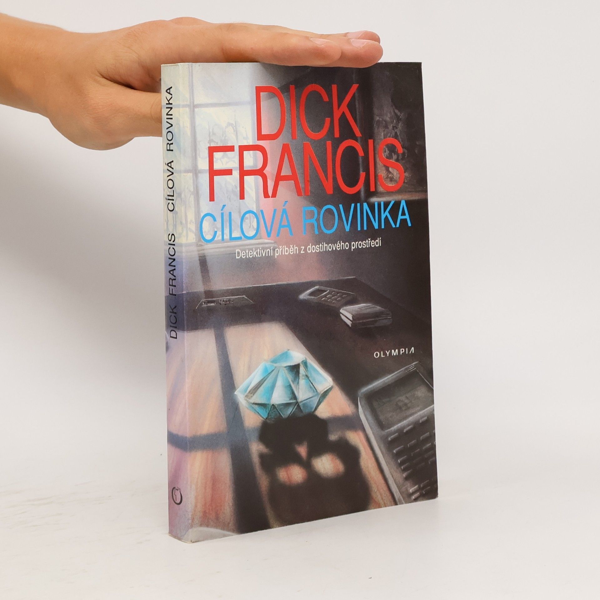Dick Francis Cílová rovinka