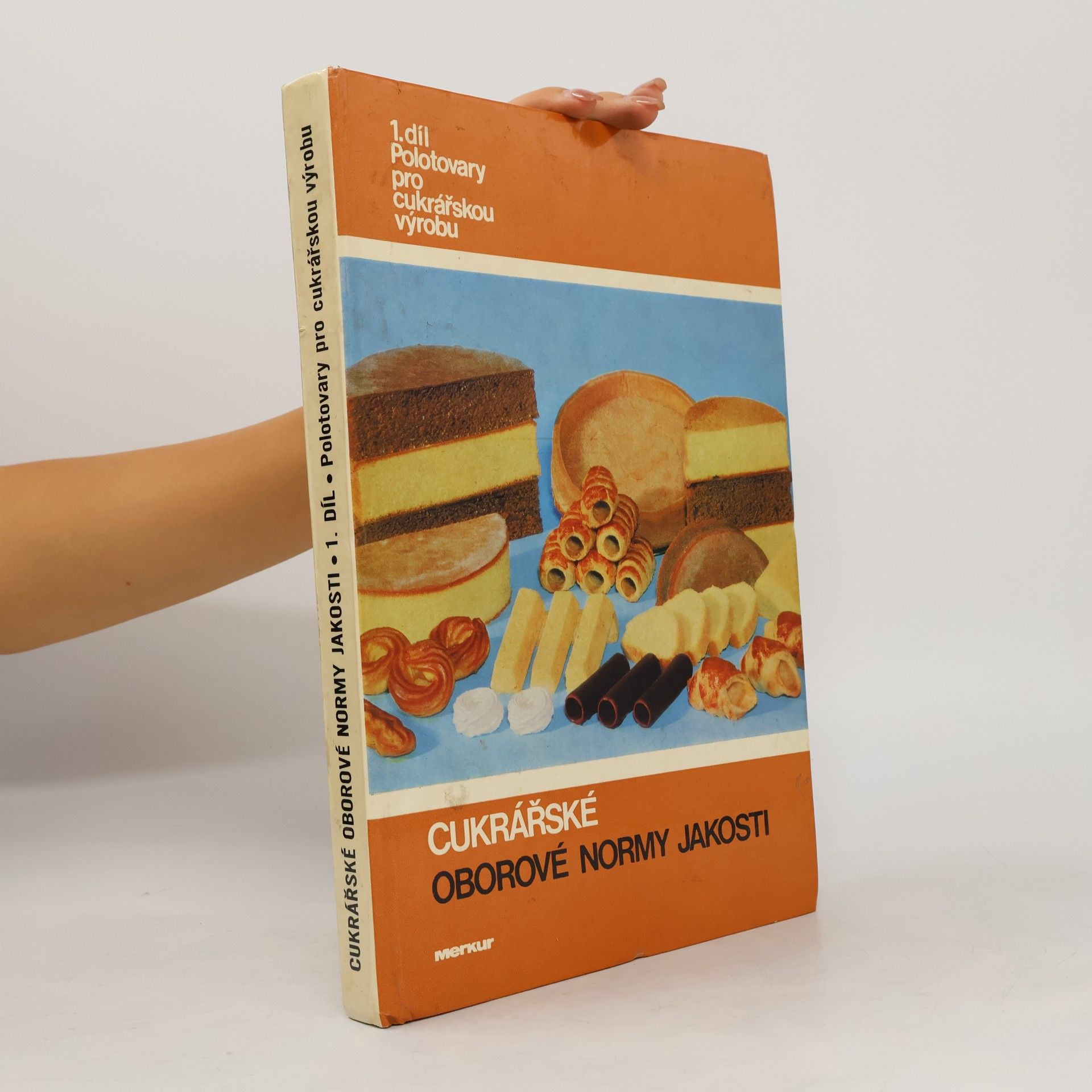 Autorenkollektiv Cukrářské oborové normy jakosti I. díl