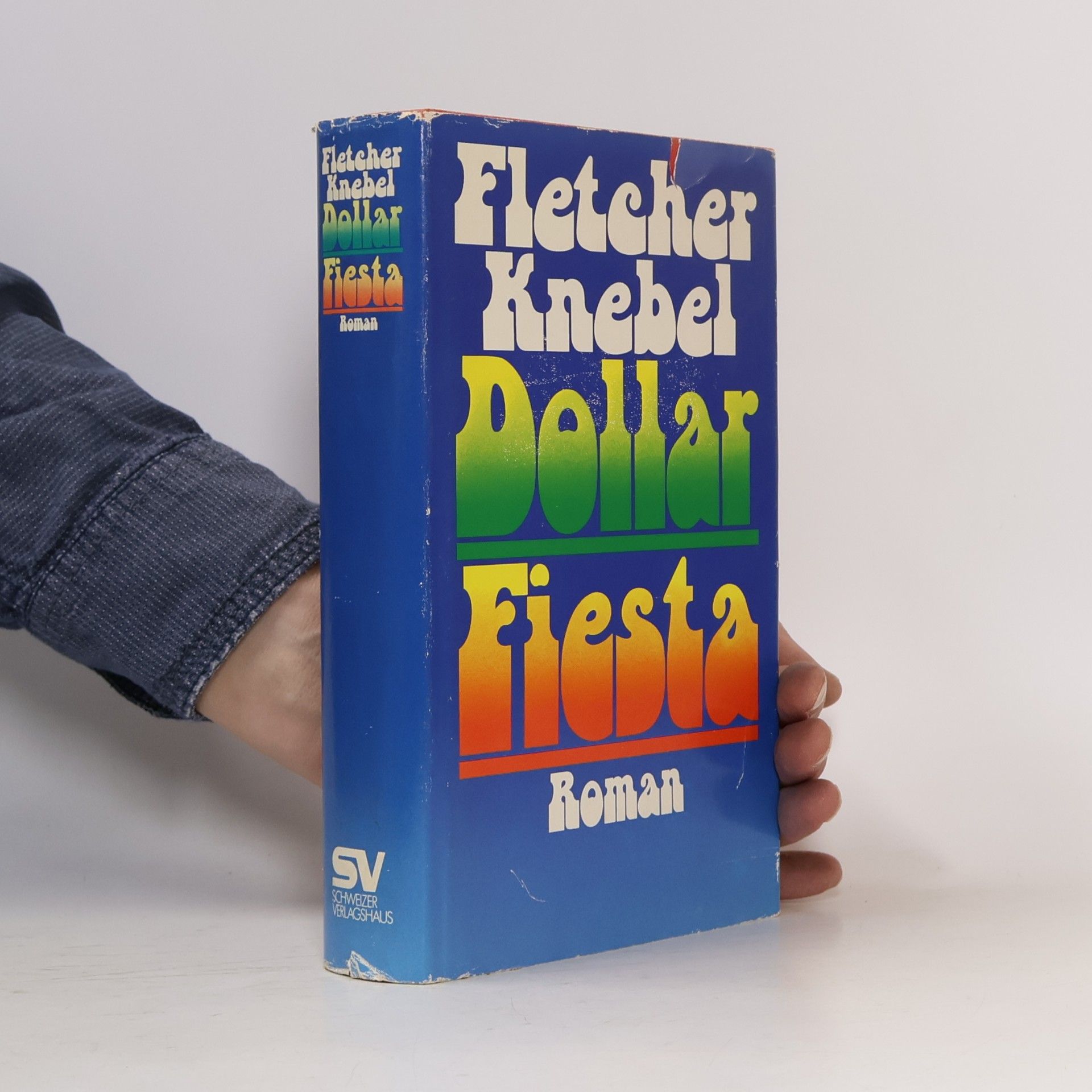 Fletcher Knebel Dollar-Fiesta