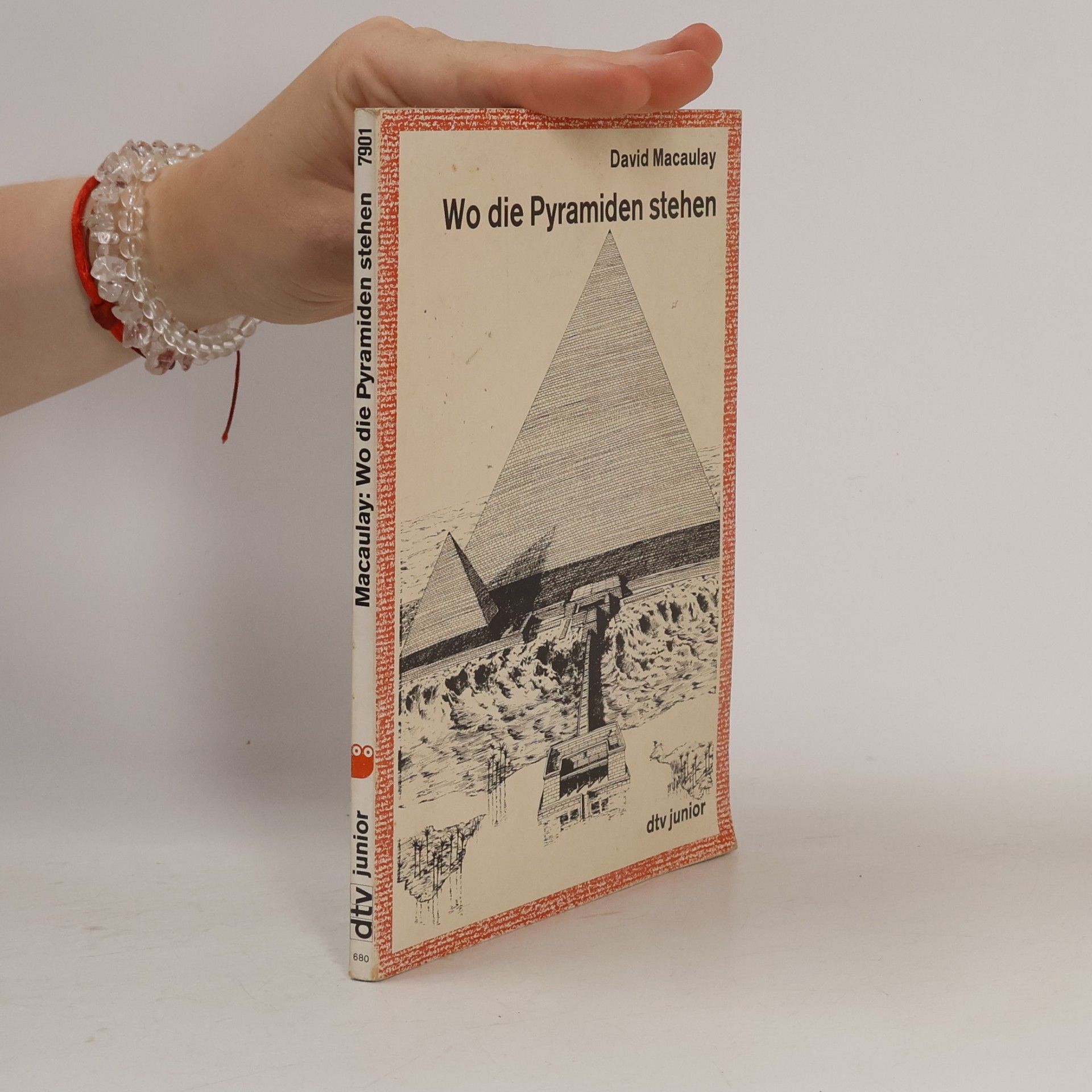 David Macaulay Wo die Pyramiden stehen