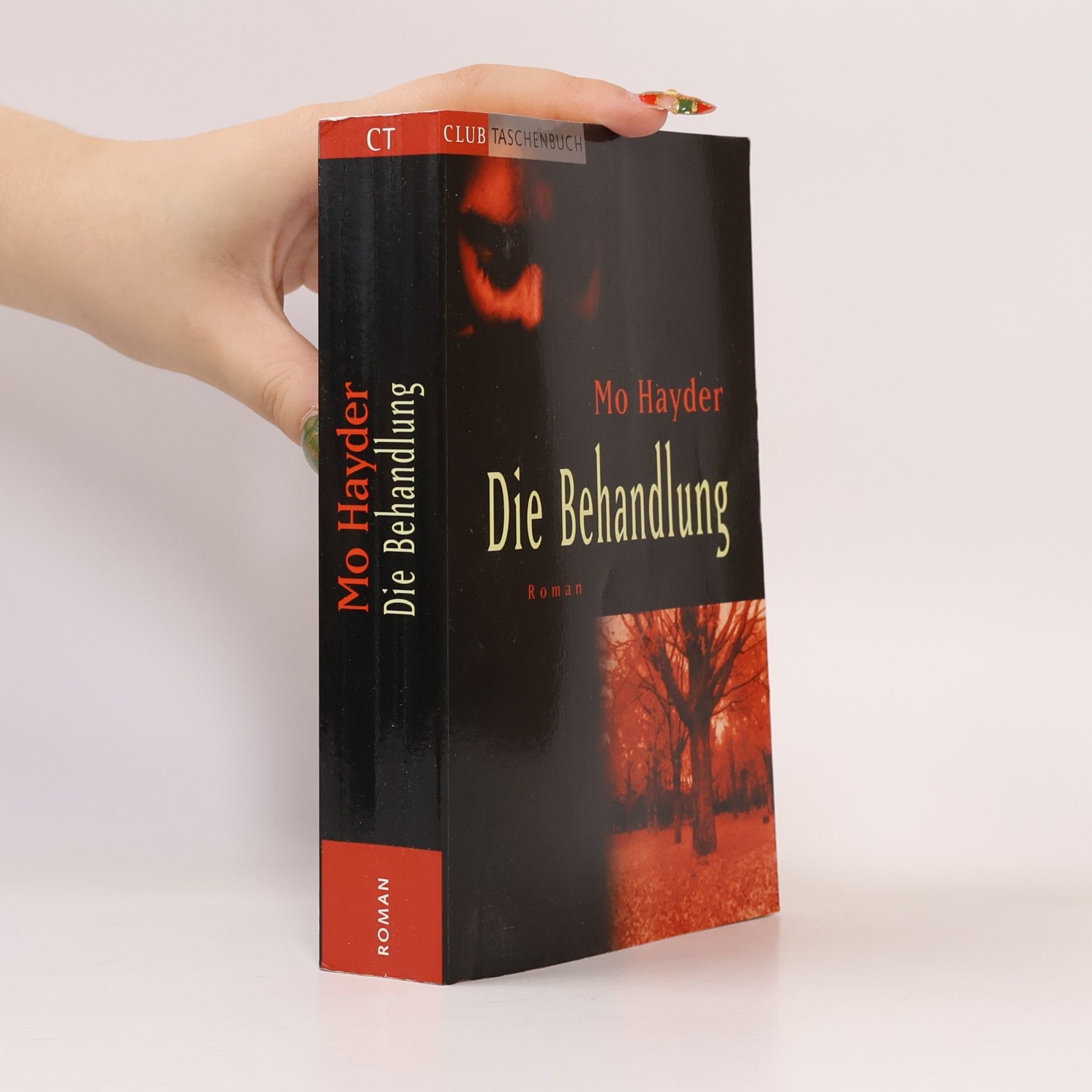 Mo Hayder Die Behandlung