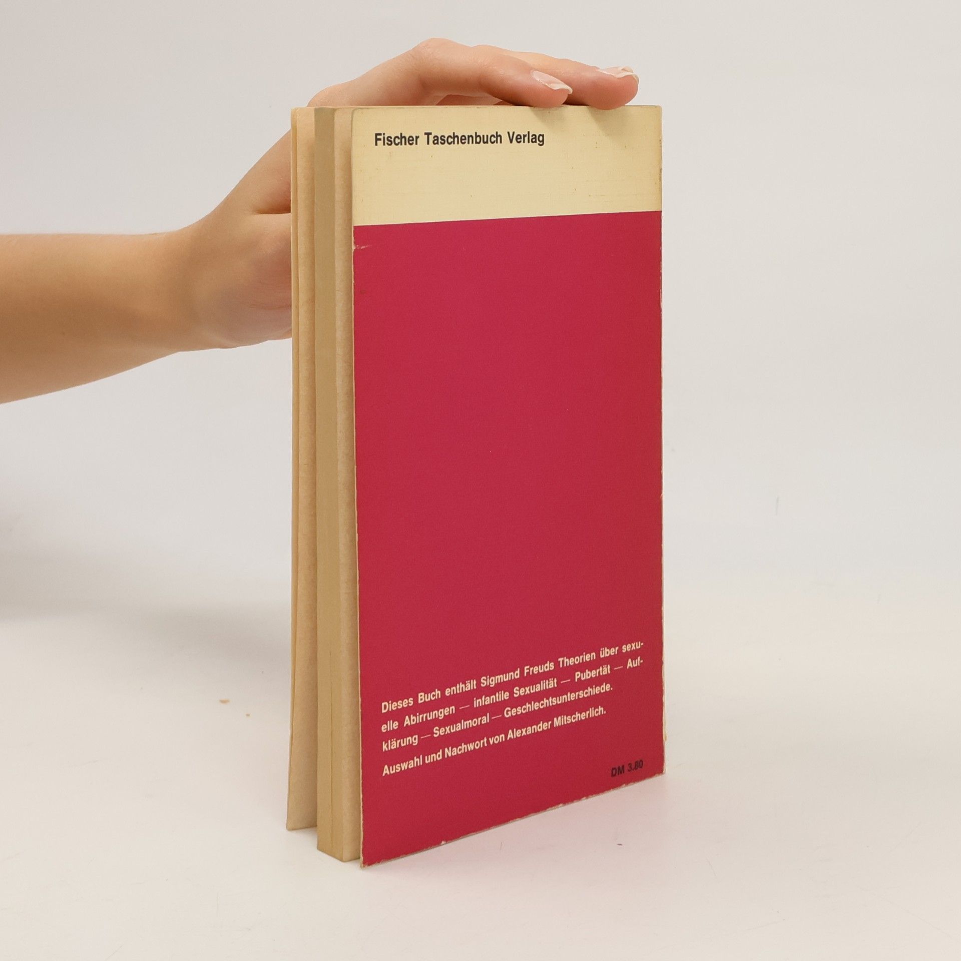 Sigmund Freud Drei Abhandlungen zur Sexualtheorie und verwandte Schriften