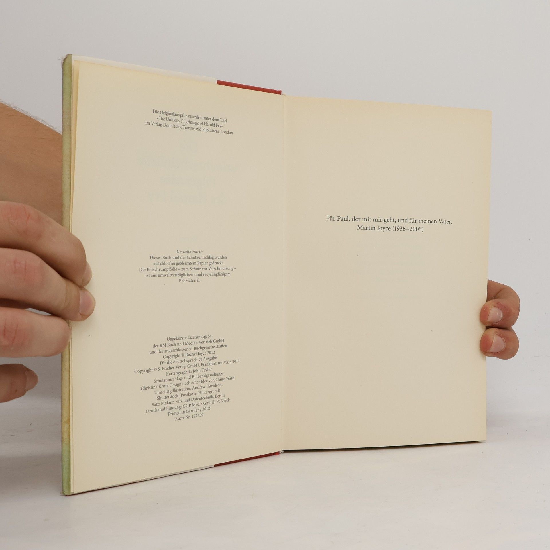 Rachel Joyce Die unwahrscheinliche Pilgereise des Harold Fry